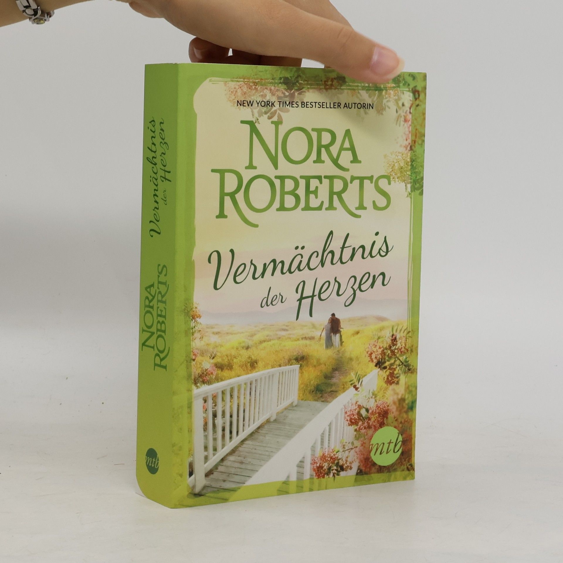 Nora Roberts Vermächtnis der Herzen