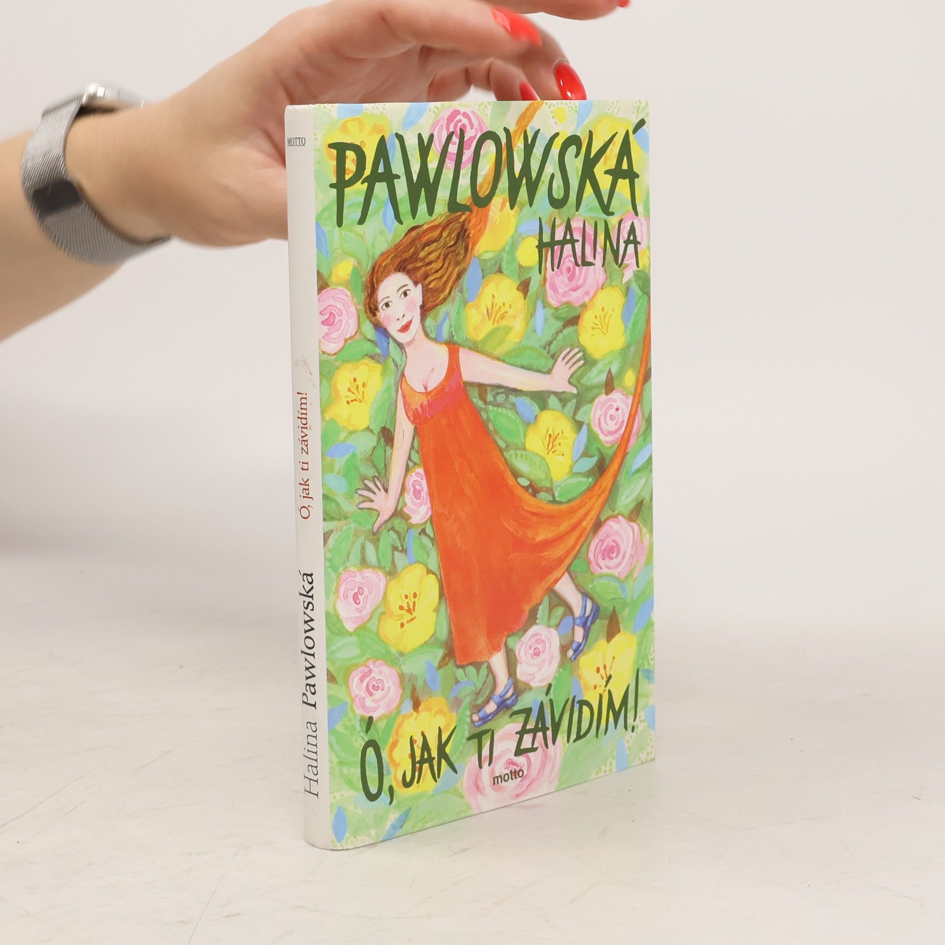 Halina Pawlowská Ó, jak ti závidím!