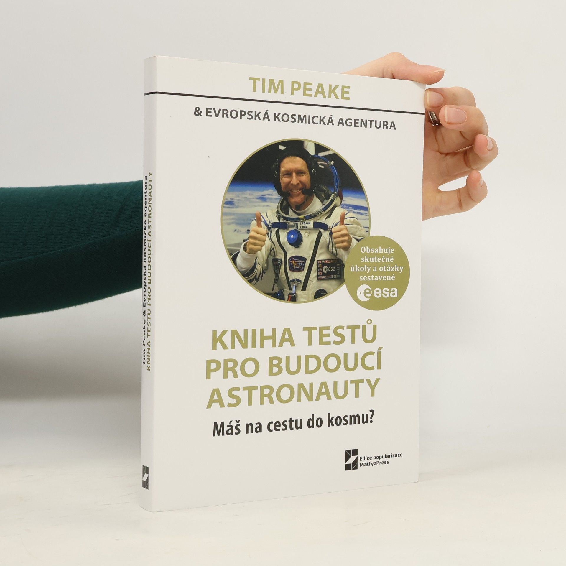 Timothy Peake Kniha testů pro budoucí astronauty