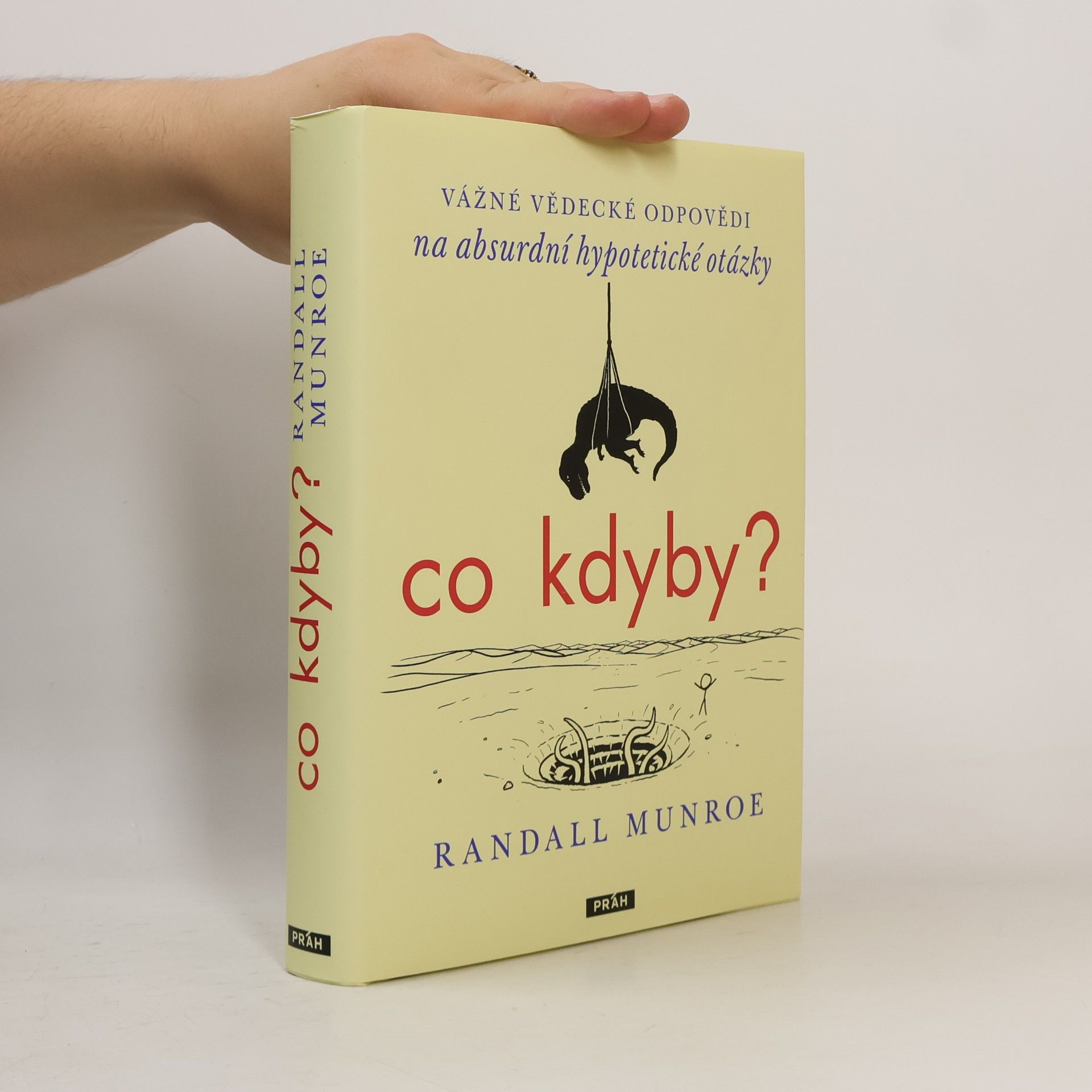 Randall Munroe Co kdyby?