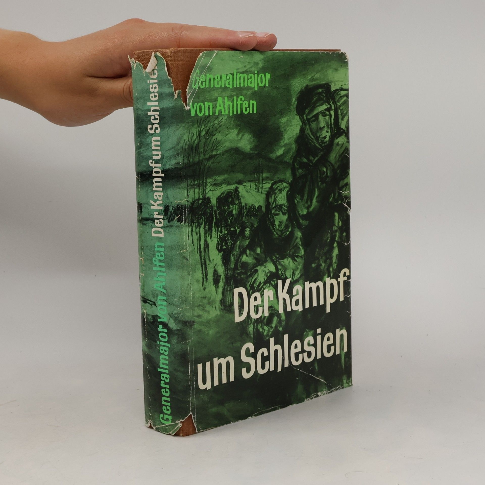 Hans von Ahlfen Der Kampf um Schlesien