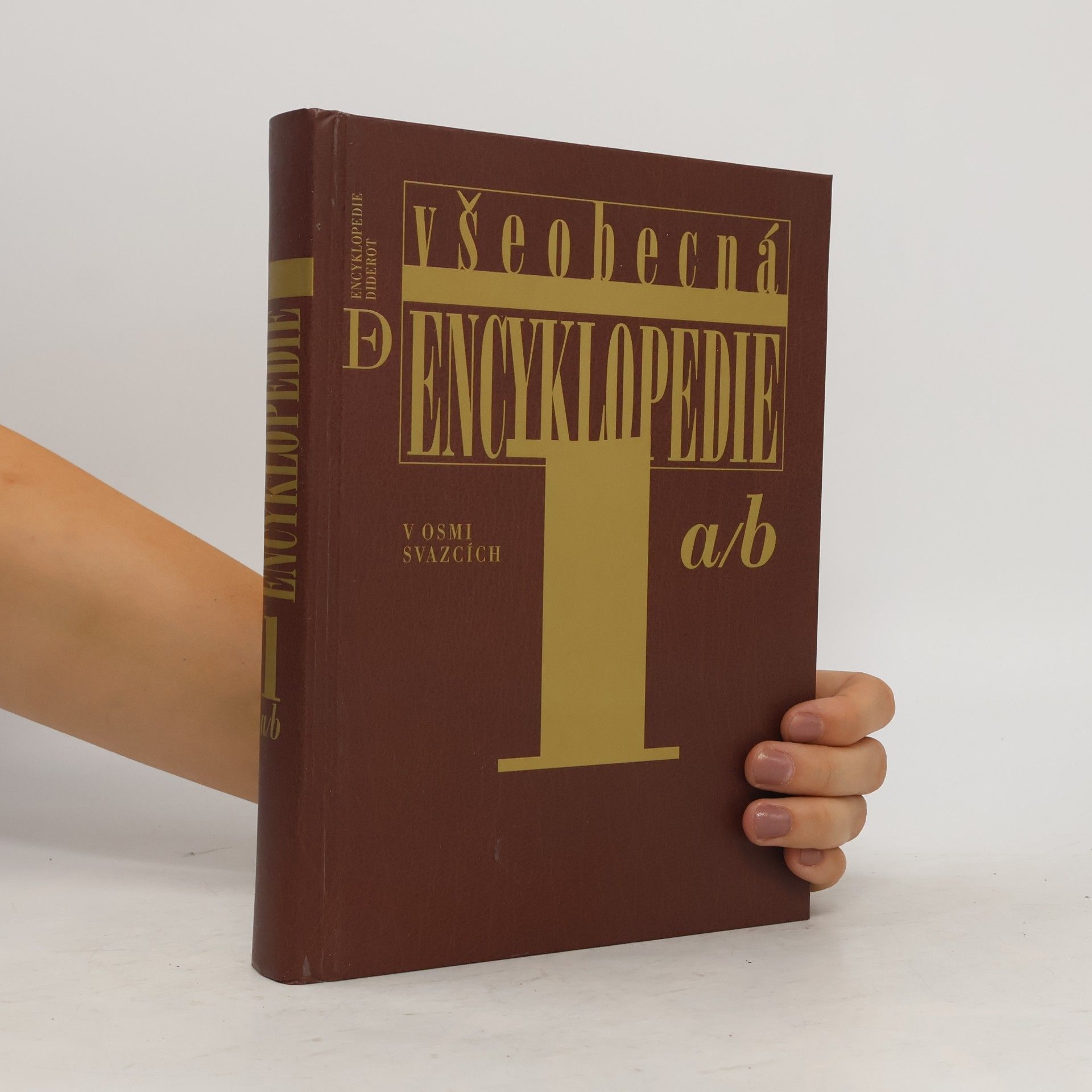 Kolektiv autorů Všeobecná encyklopedie v osmi svazcích (Svazek I. a/b)