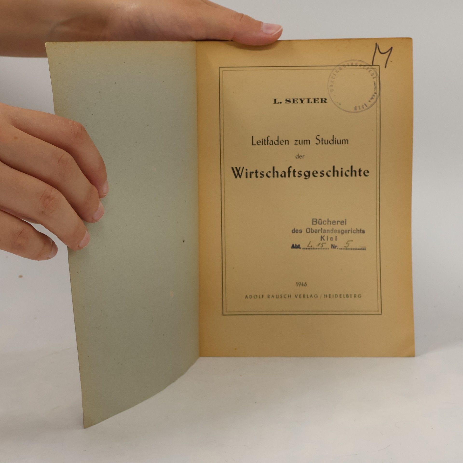 L. Seyler Leitfaden zum Studium der Wirtschaftsgeschichte