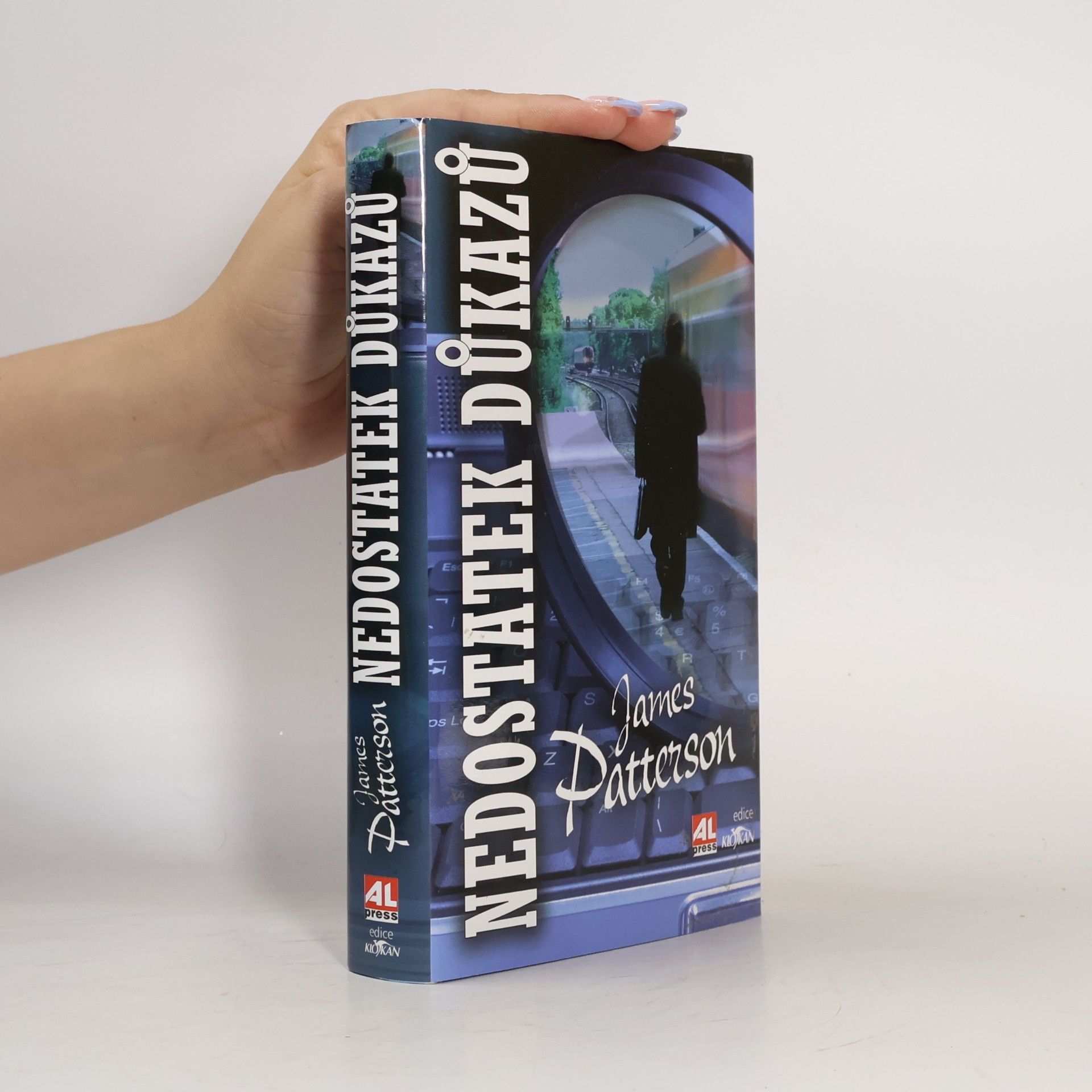 James Patterson Nedostatek důkazů