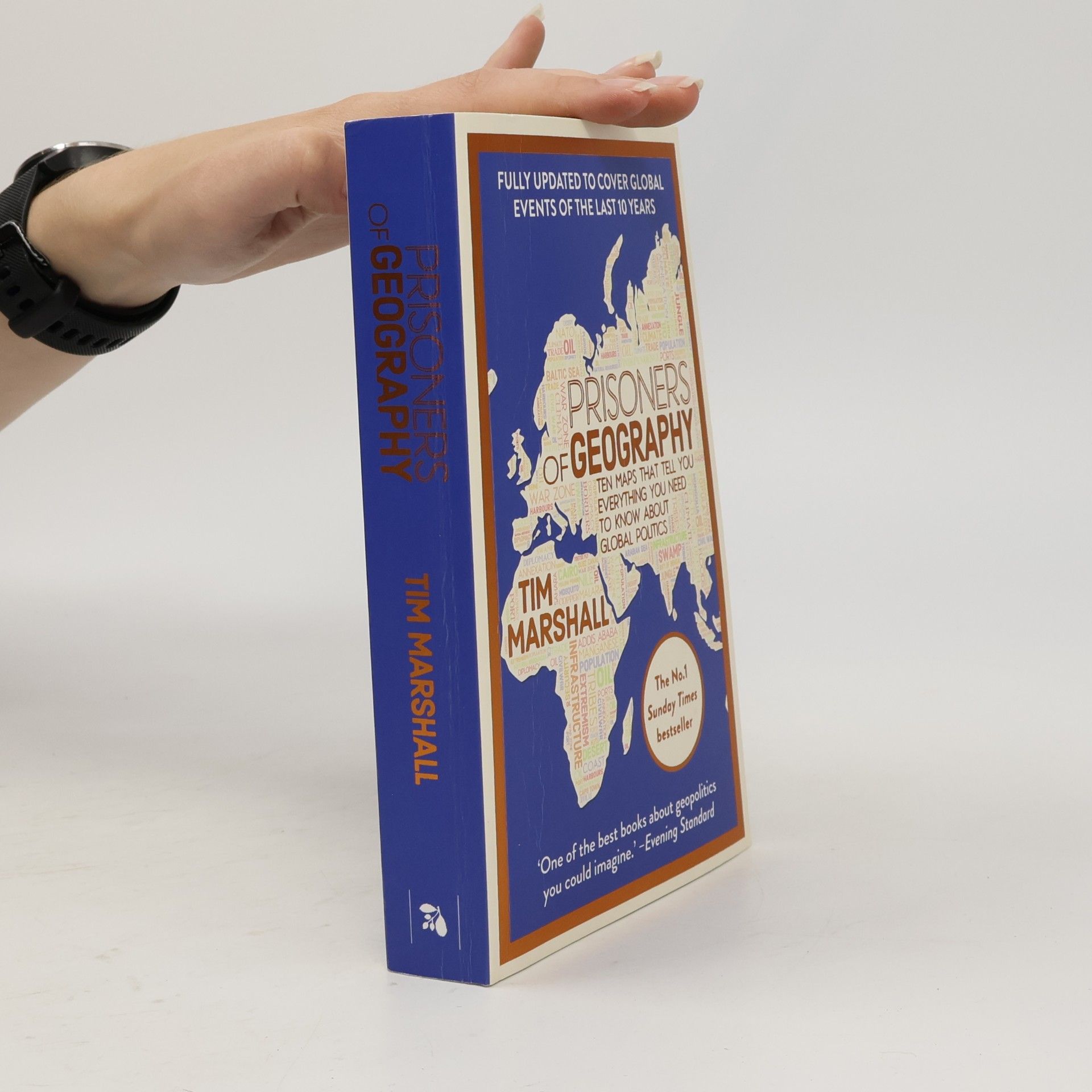 Tim Marshall Prisoners of Geography: Updated 10th Anniversary Edition: Ten Maps That Tell You Everything You Need To Know About Global Politics