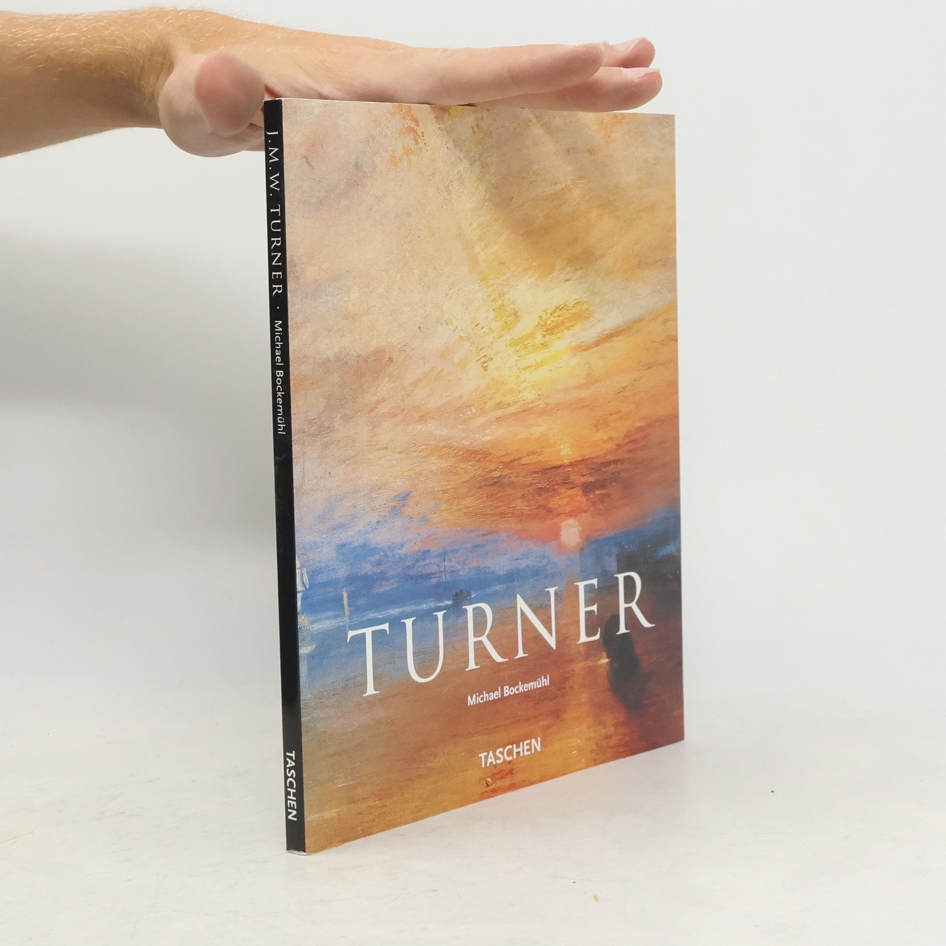 Michael Bockemühl J.M.W. Turner: Svět světla a barvy