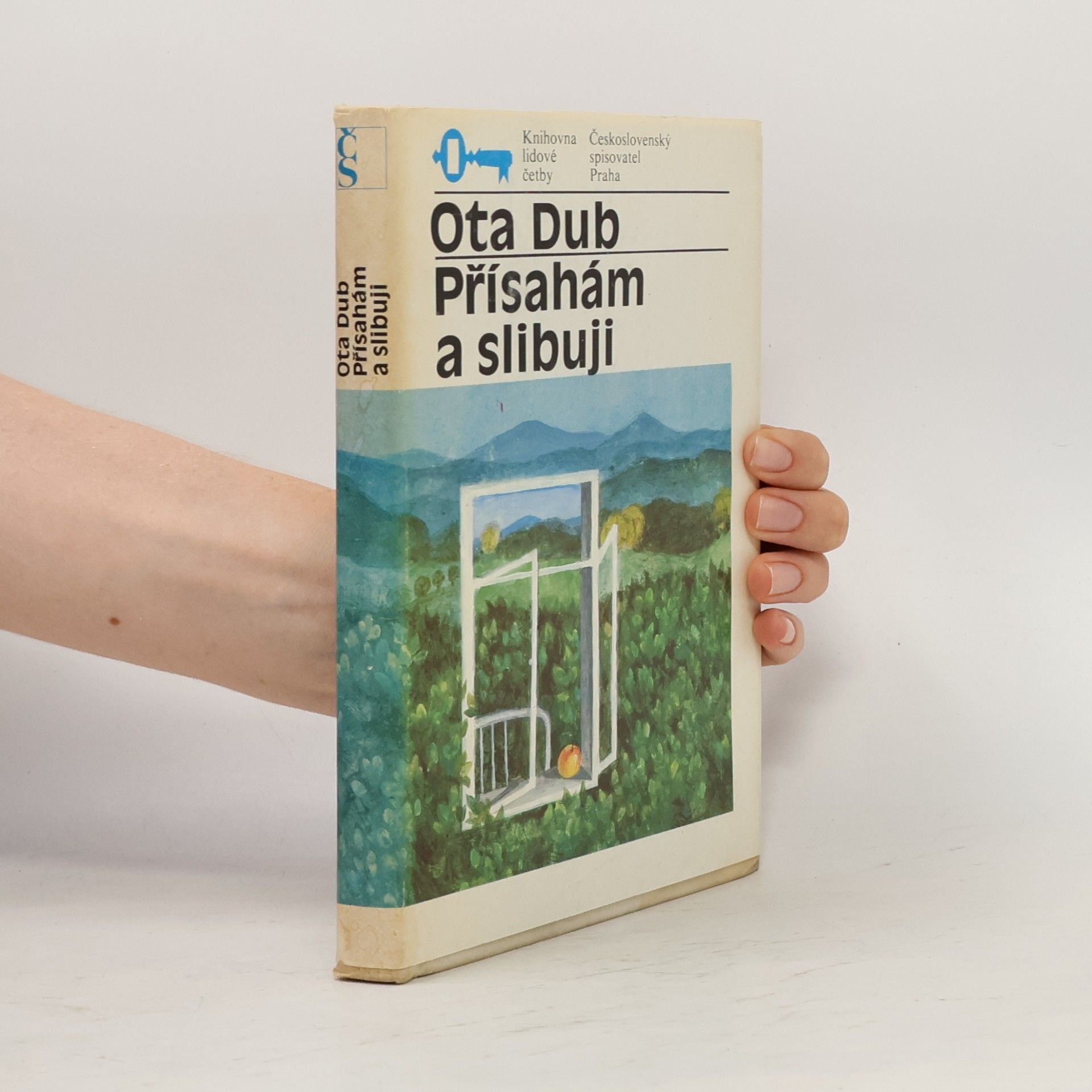 Ota Dub Přísahám a slibuji