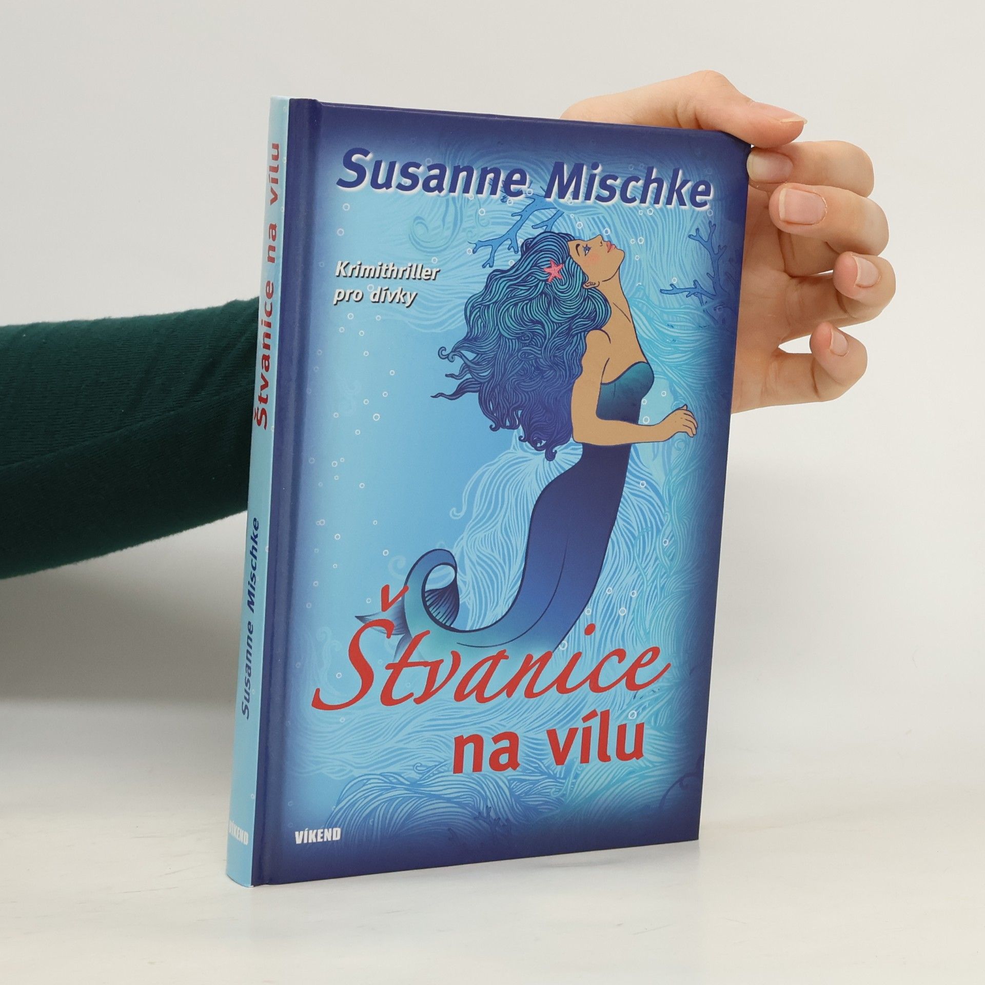Susanne Mischke Štvanice na vílu