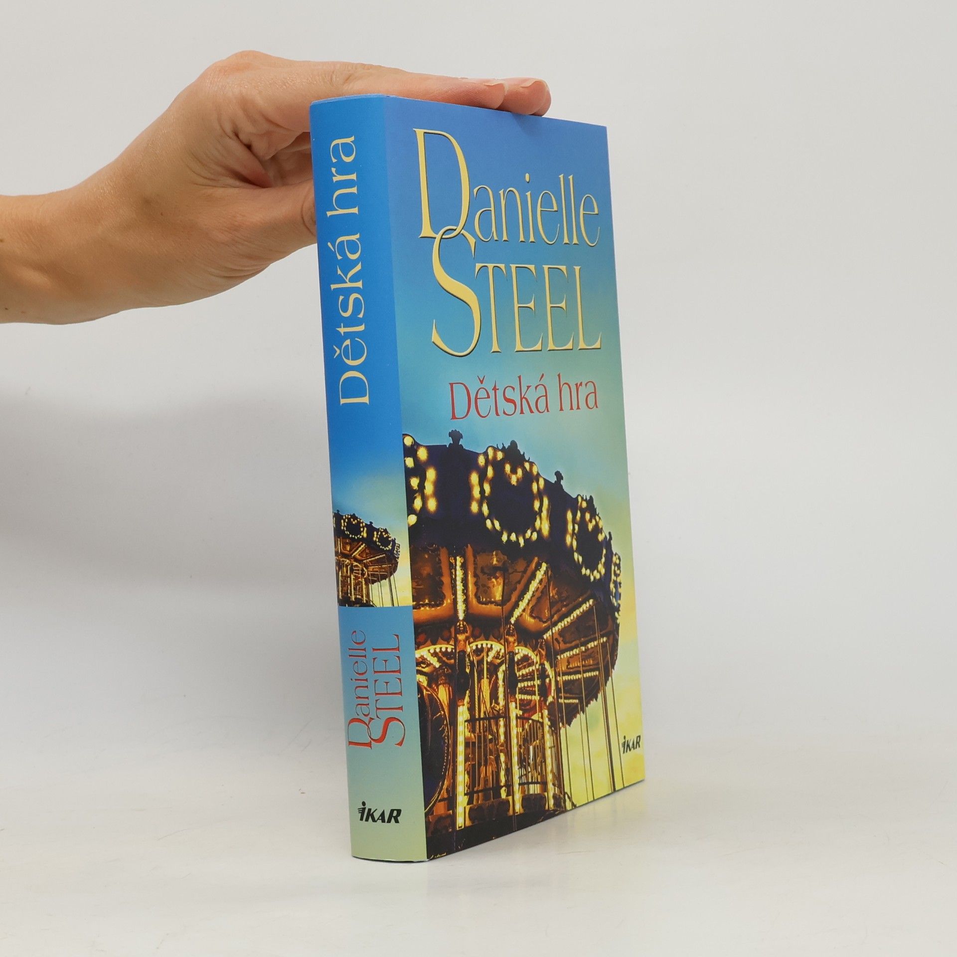 Danielle Steel Dětská hra