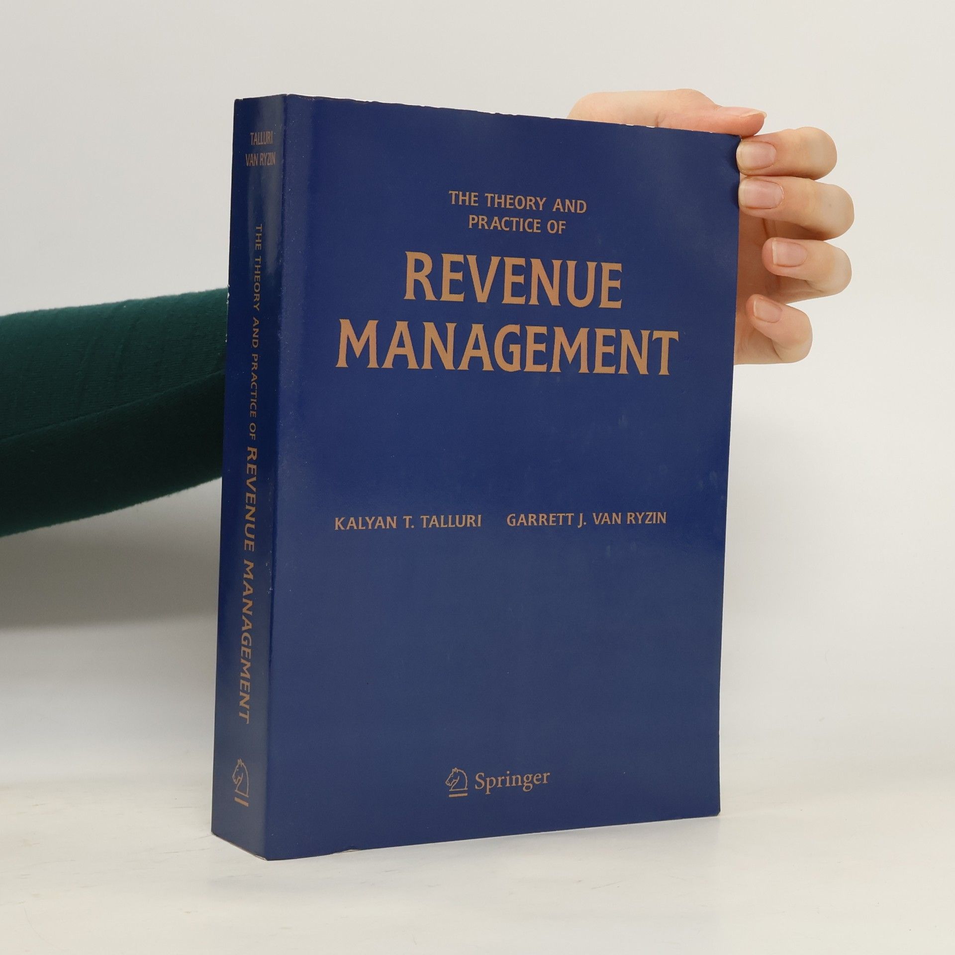Garrett J. van Ryzin The Theory and Practice of Revenue Management