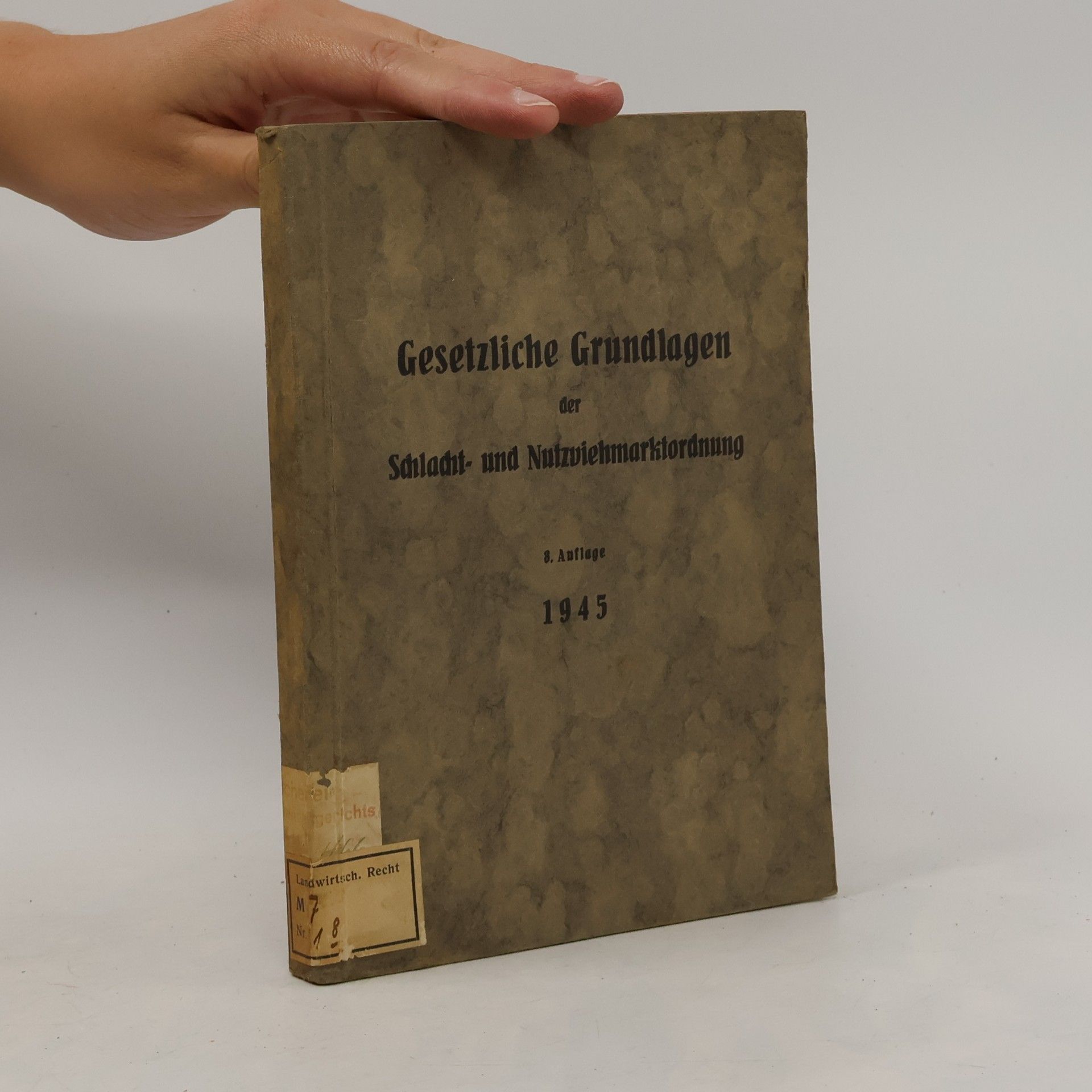 Gesetzliche Grundlagen der Schlacht- und Nutzviehmarktordnung