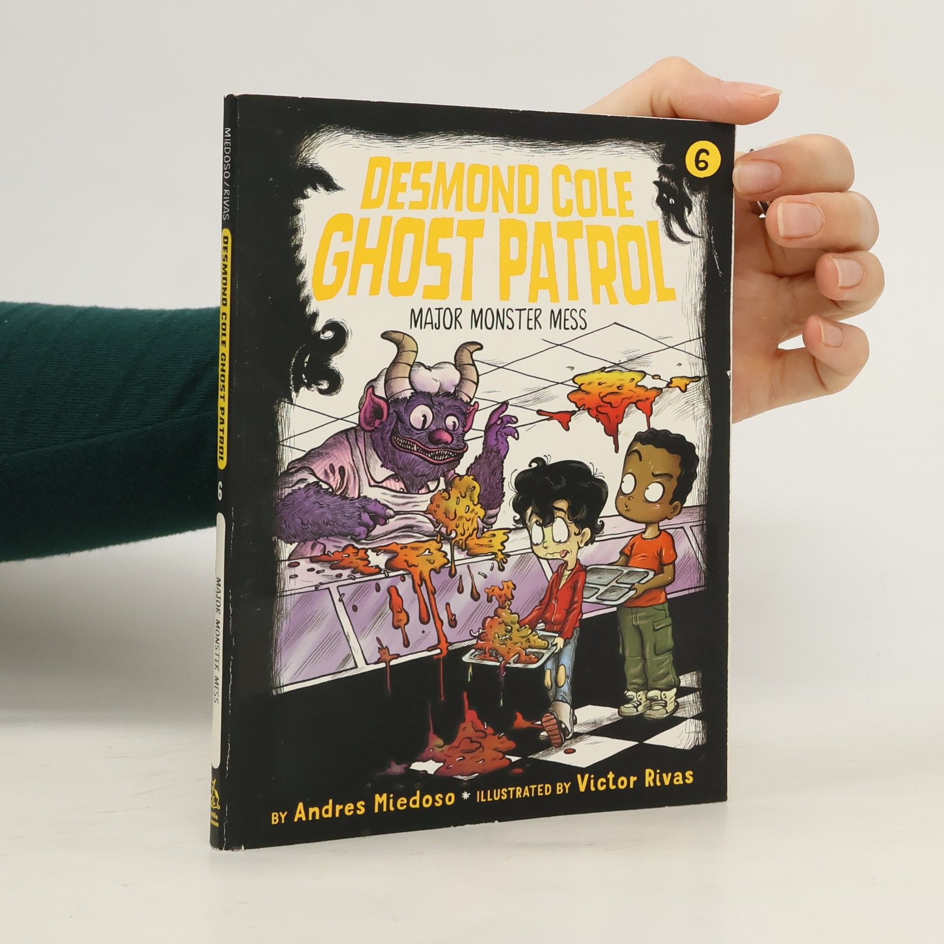 Víctor Rivas Desmond Cole Ghost Patrol - 6: Major Monster Mess