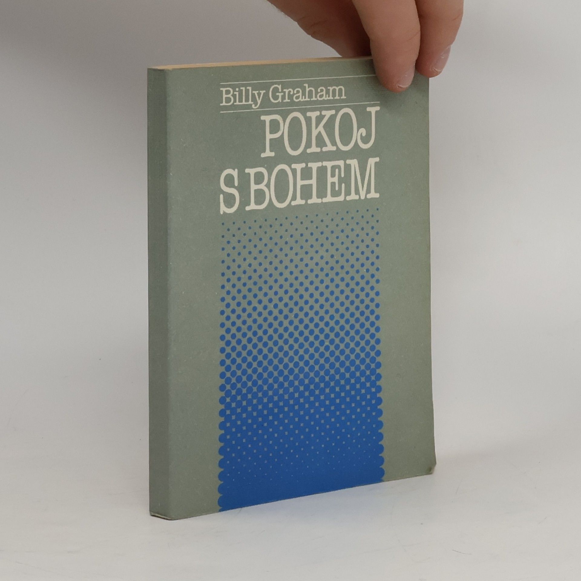 Billy Graham Pokoj s bohem