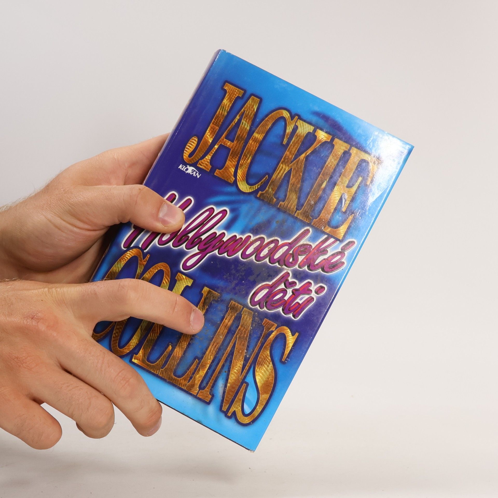 Jackie Collins Hollywoodské děti