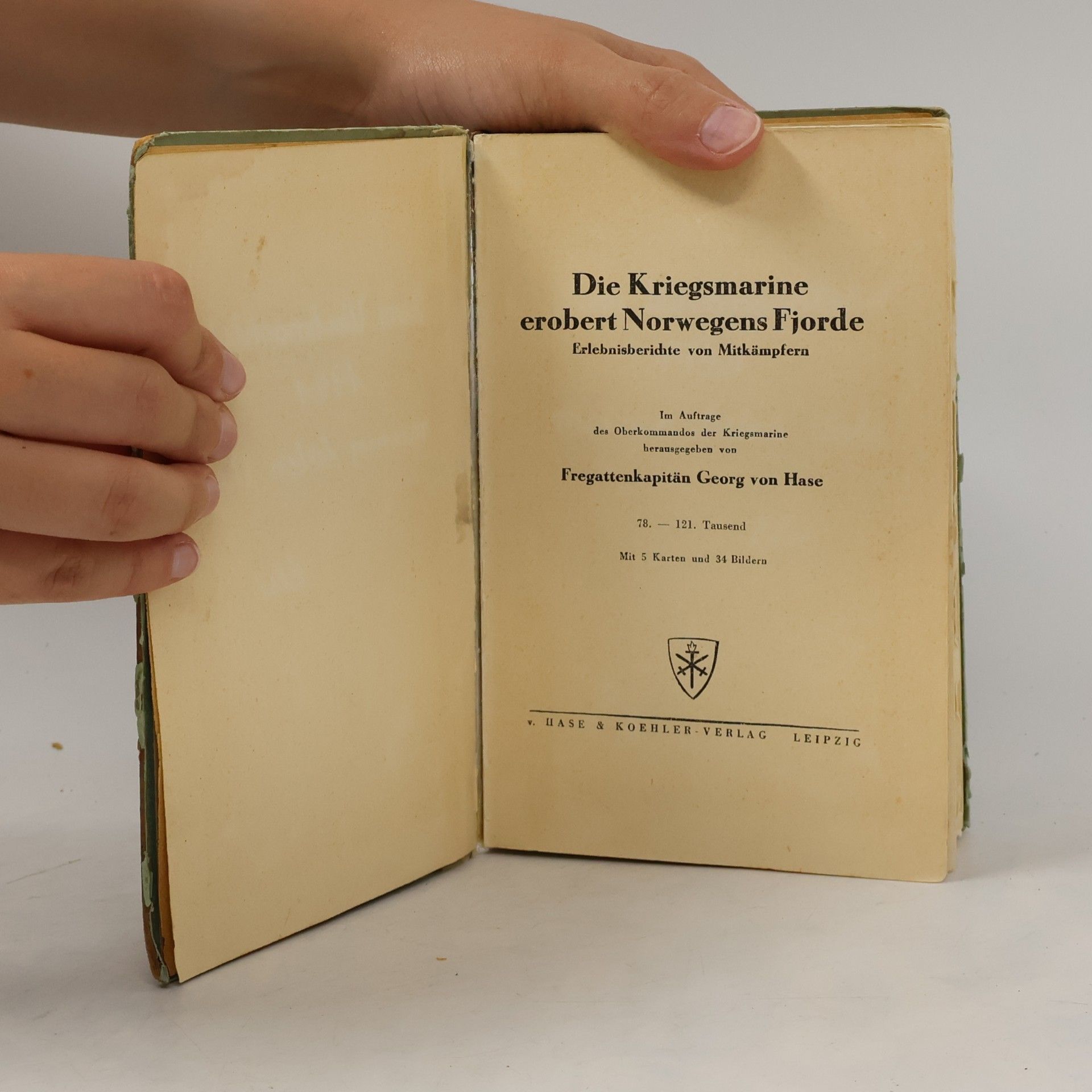 Georg Hase Die Kriegsmarine erobert Norwegens fjorde