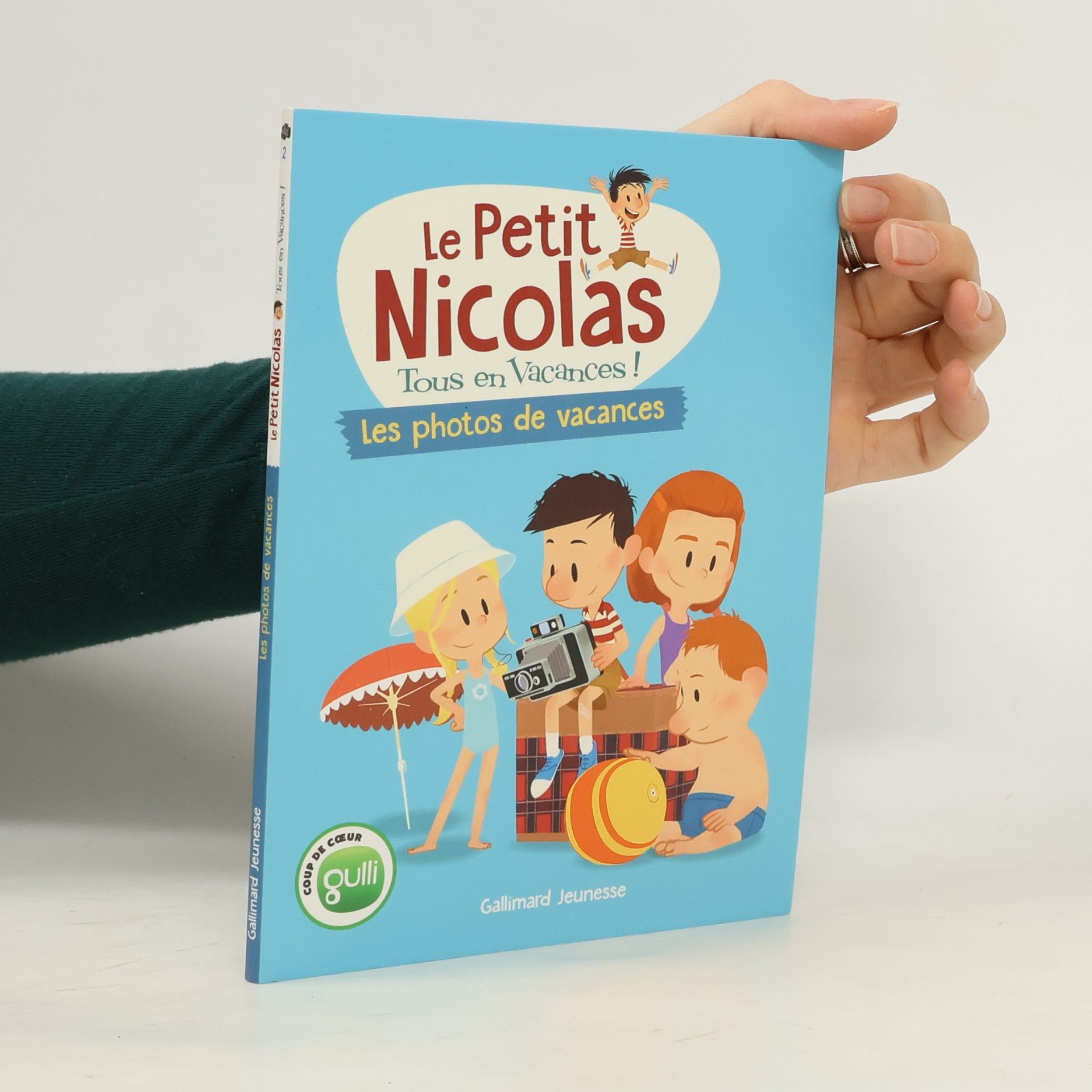 Various authors Le Petit Nicolas - 2: Tous en vacances !