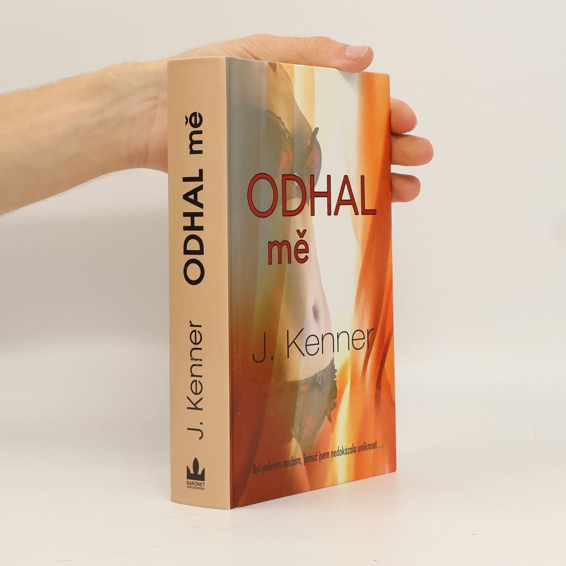 Julie Kenner Odhal mě