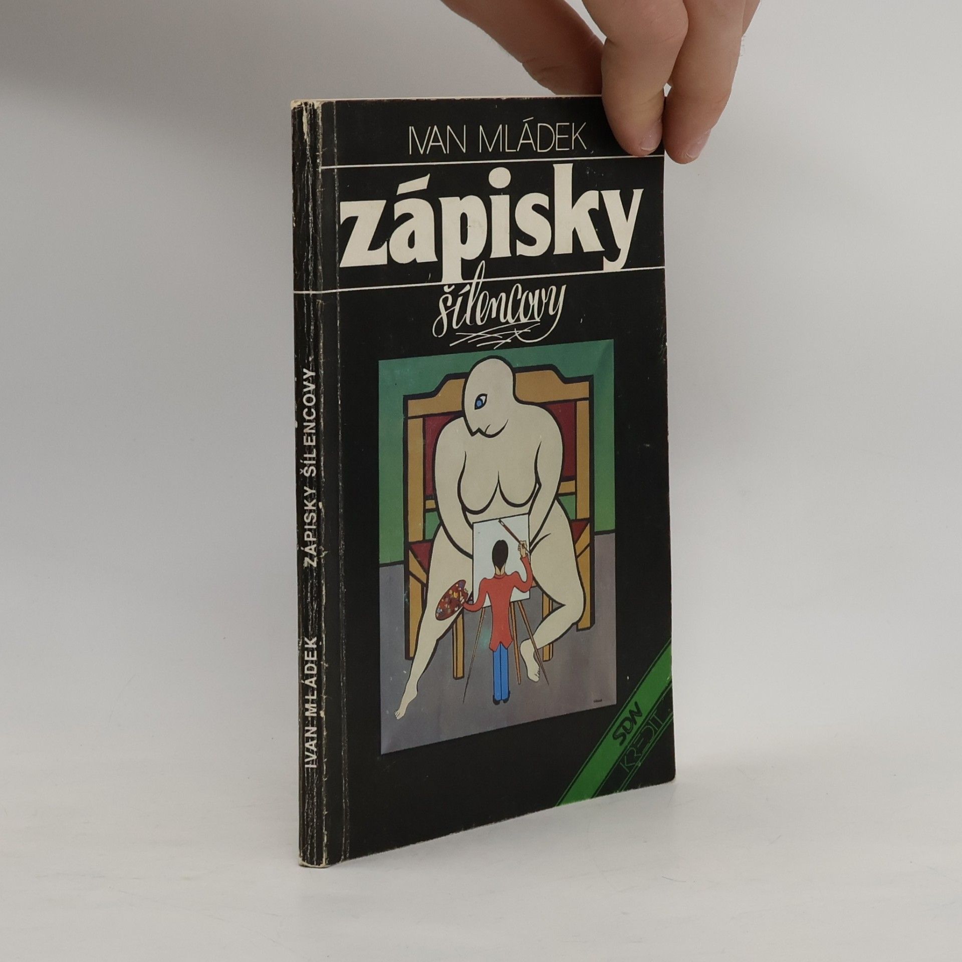 Ivan Mládek Zápisky šílencovy