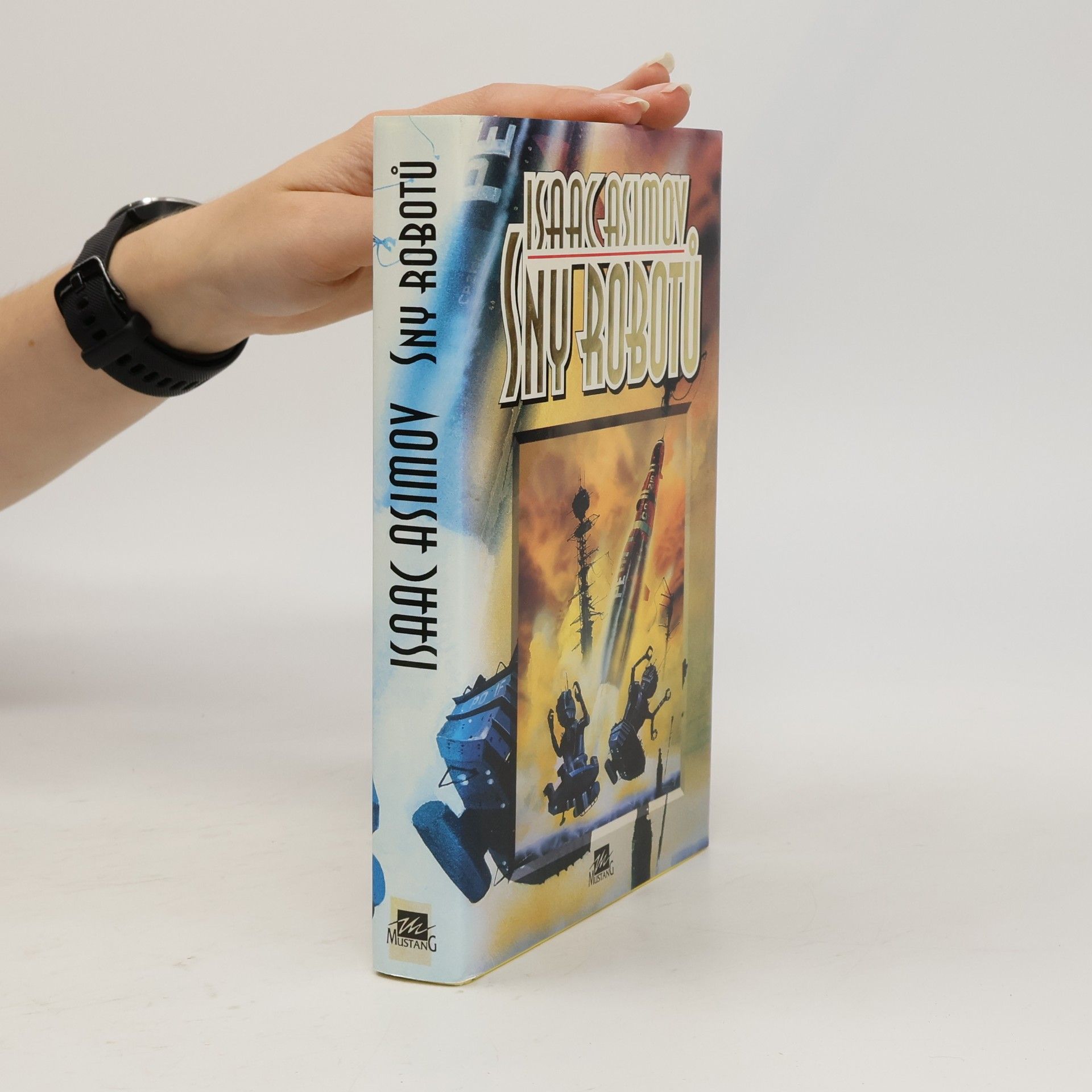 Isaac Asimov Sny robotů