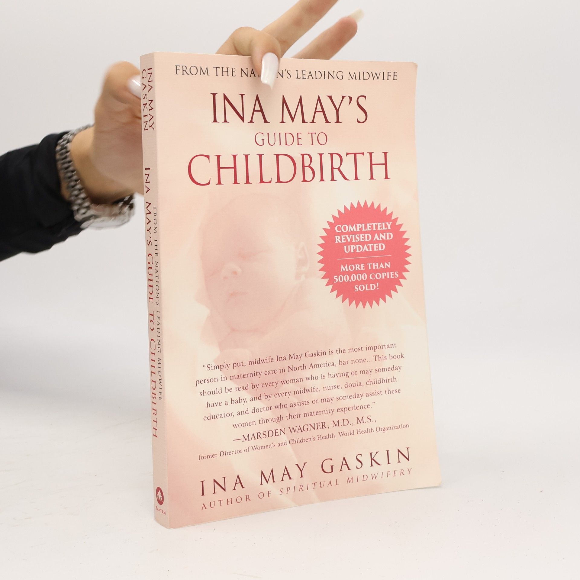 Ina May Gaskin Ina May's Guide to Childbirth
