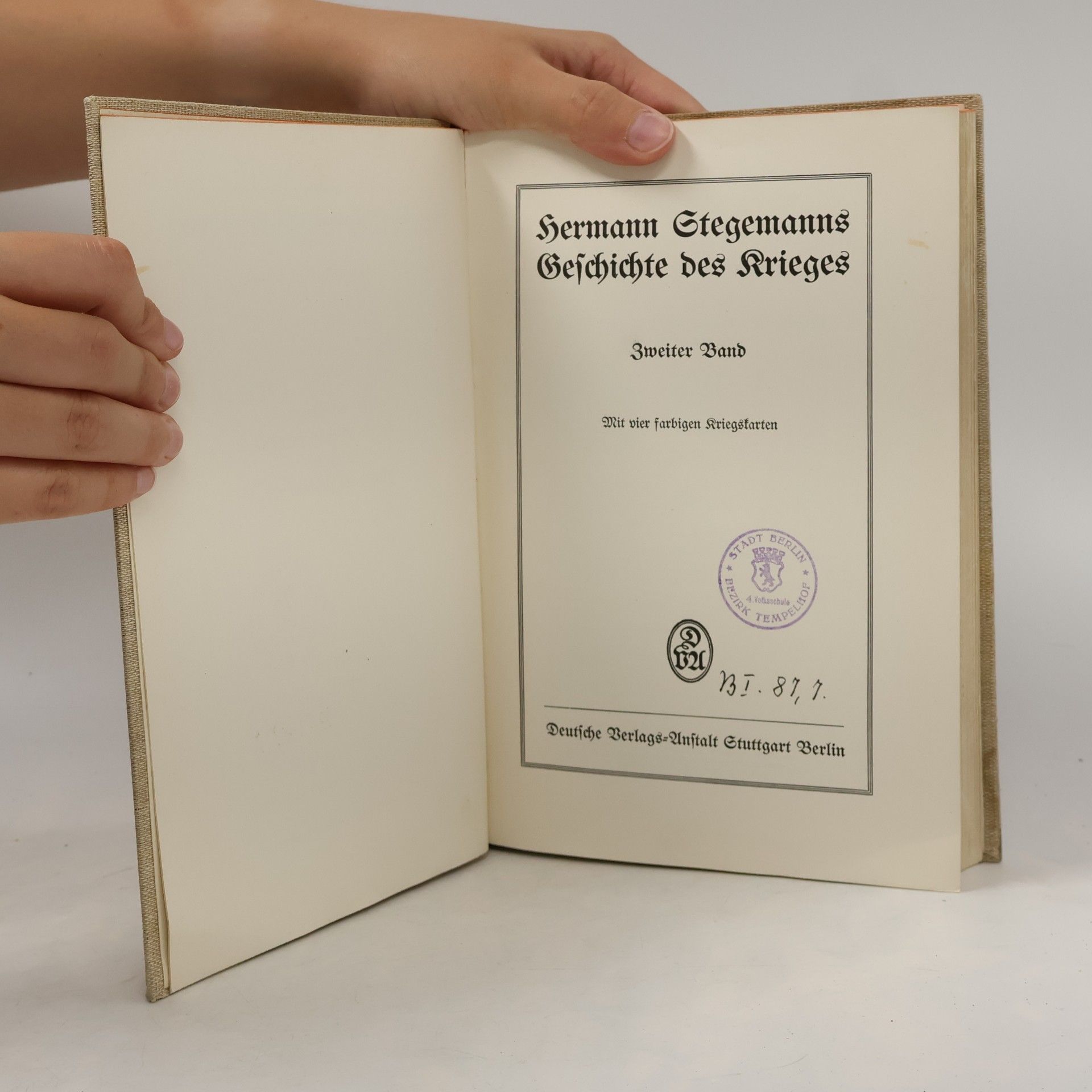 Hermann Stegemann Geschichte des Krieges 2