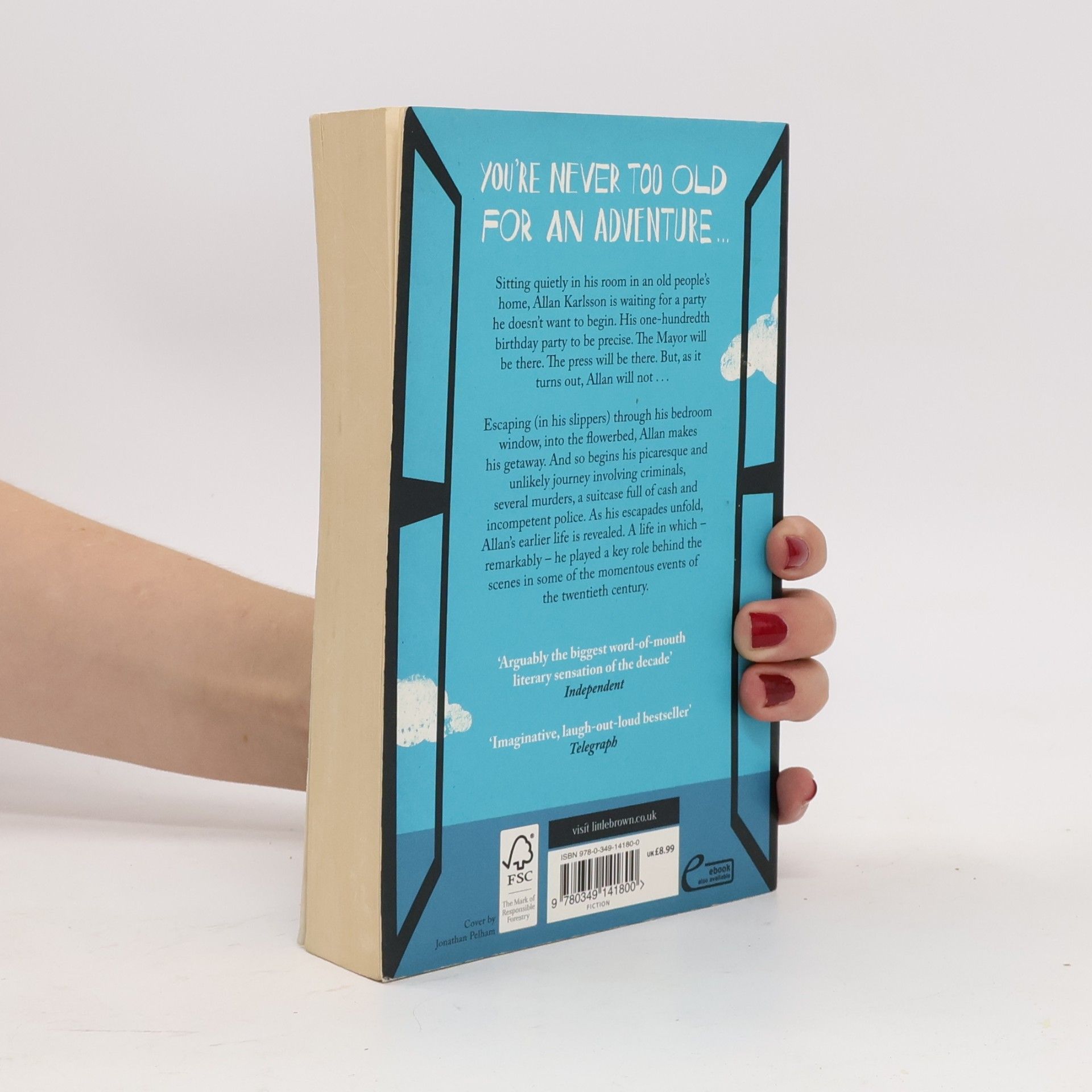 Jonas Jonasson The hundred year old man who climbed out of the window and disappeared