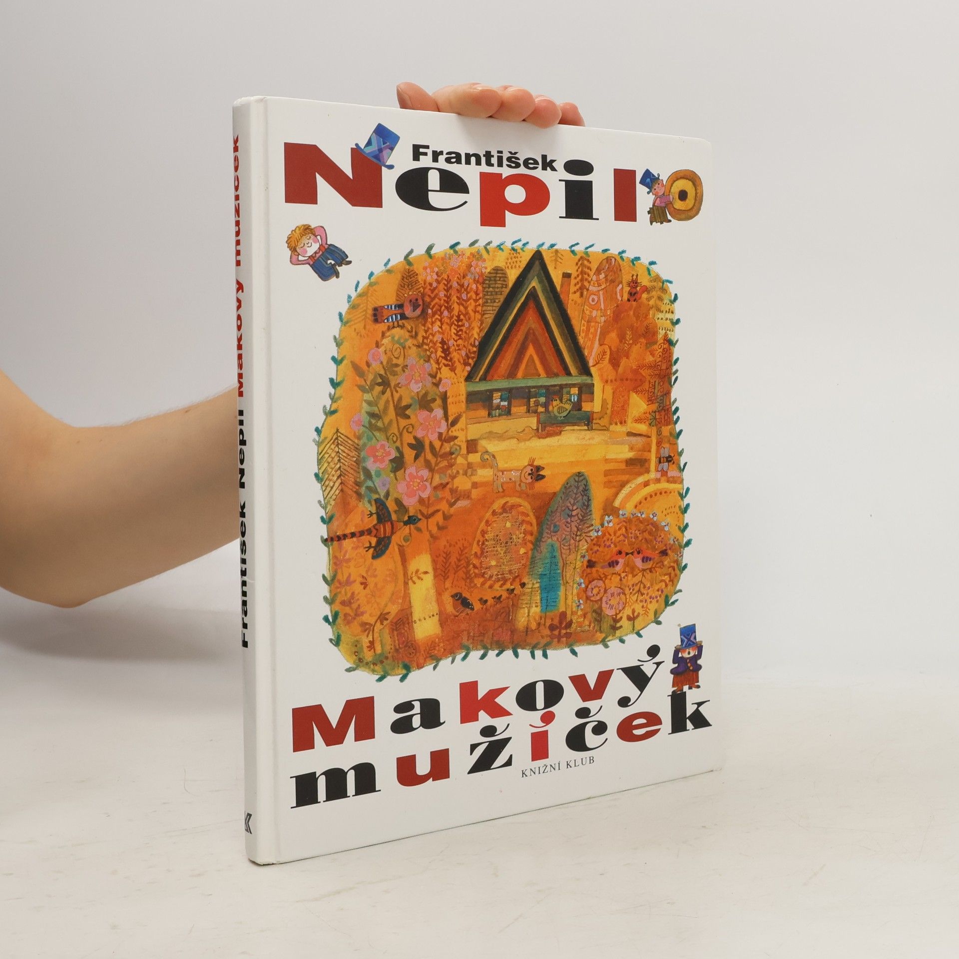František Nepil Makový mužíček