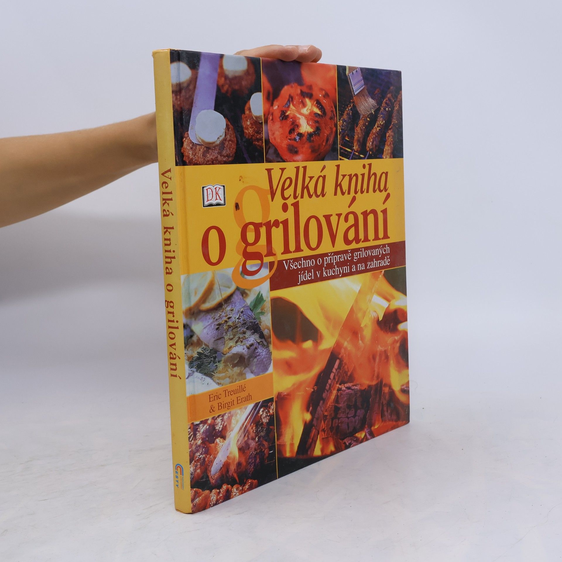 Birgit Erath Velká kniha o grilování