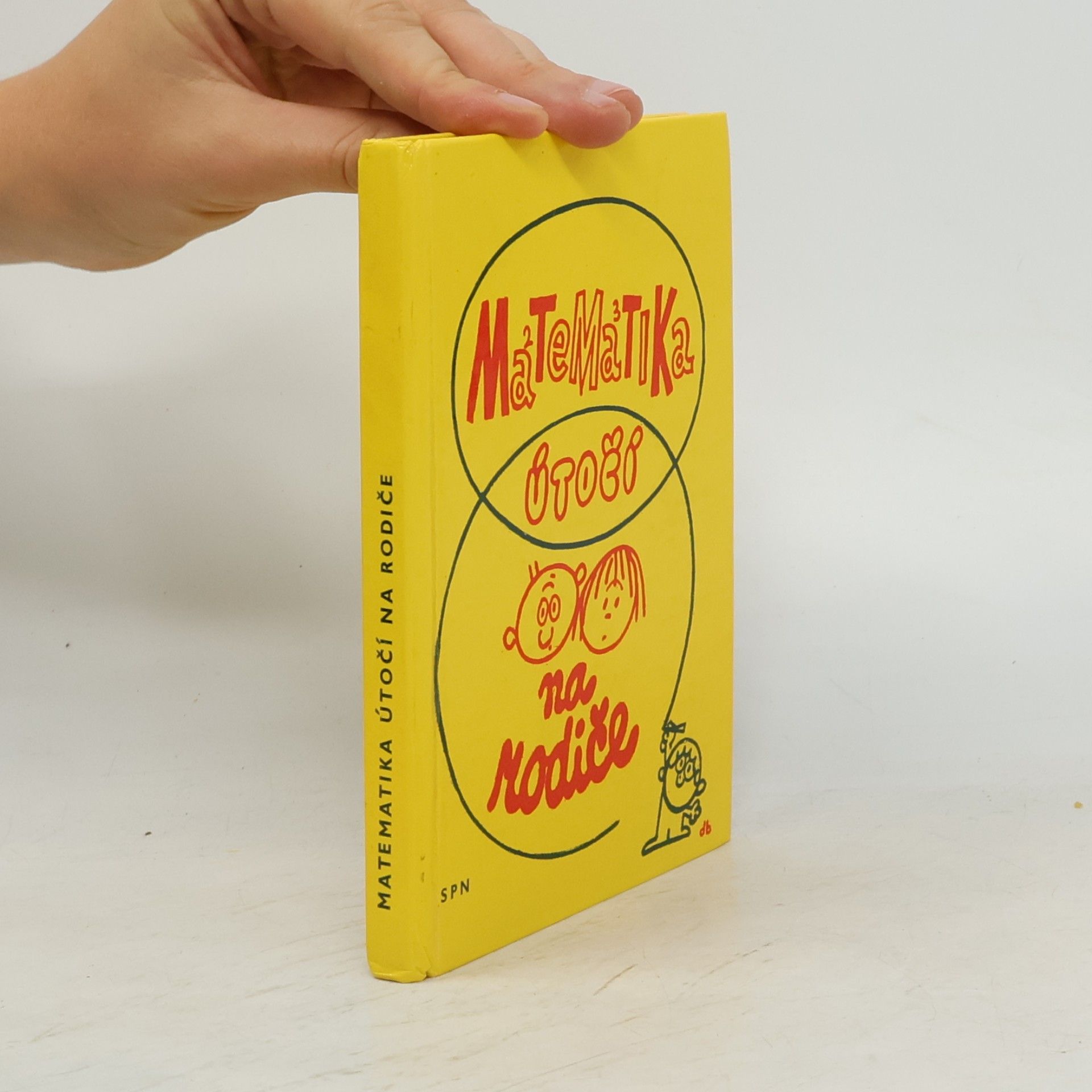 Collectif d'auteurs Matematika útočí na rodiče