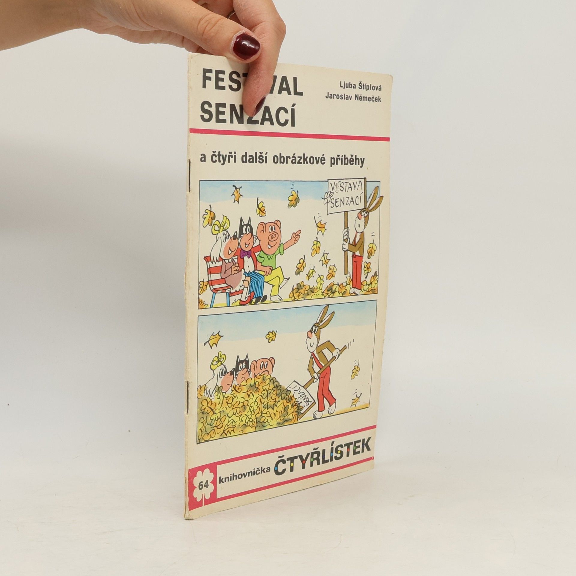 Ljuba Štíplová Čtyřlístek 64. Festival senzací
