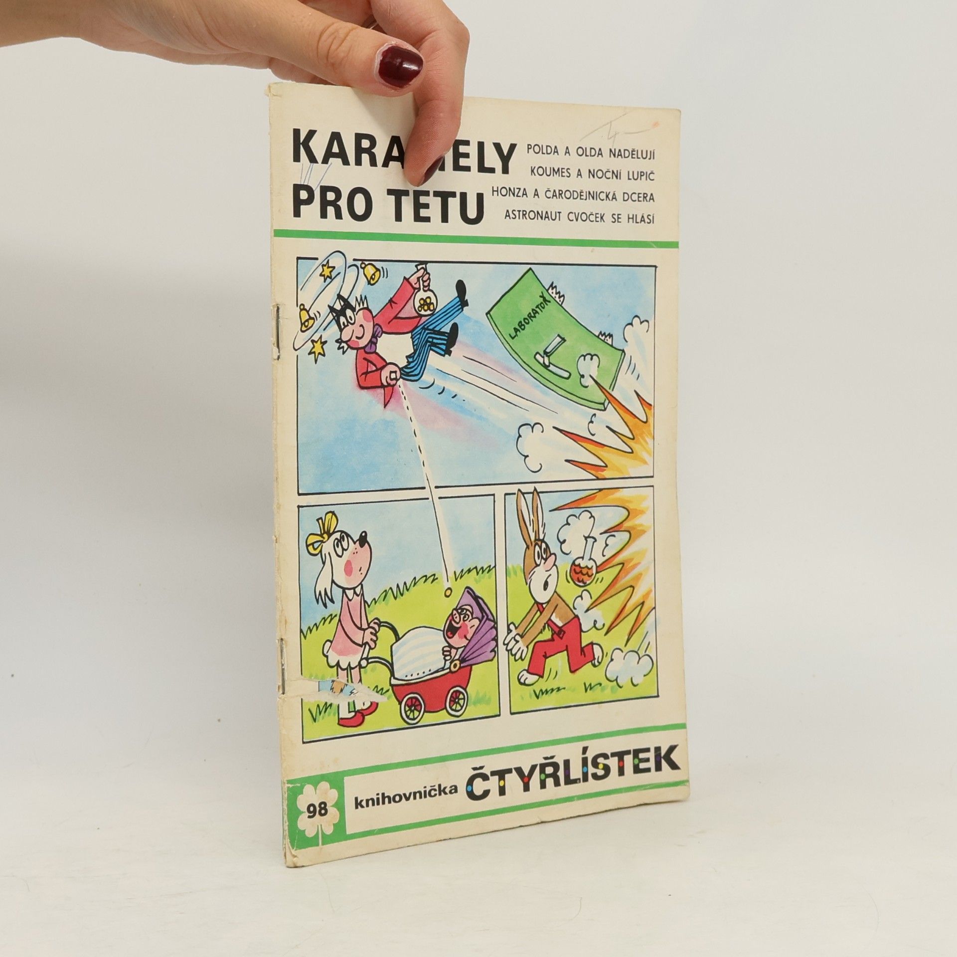 Jaroslav Němeček Čtyřlístek 98. Karamely pro tetu