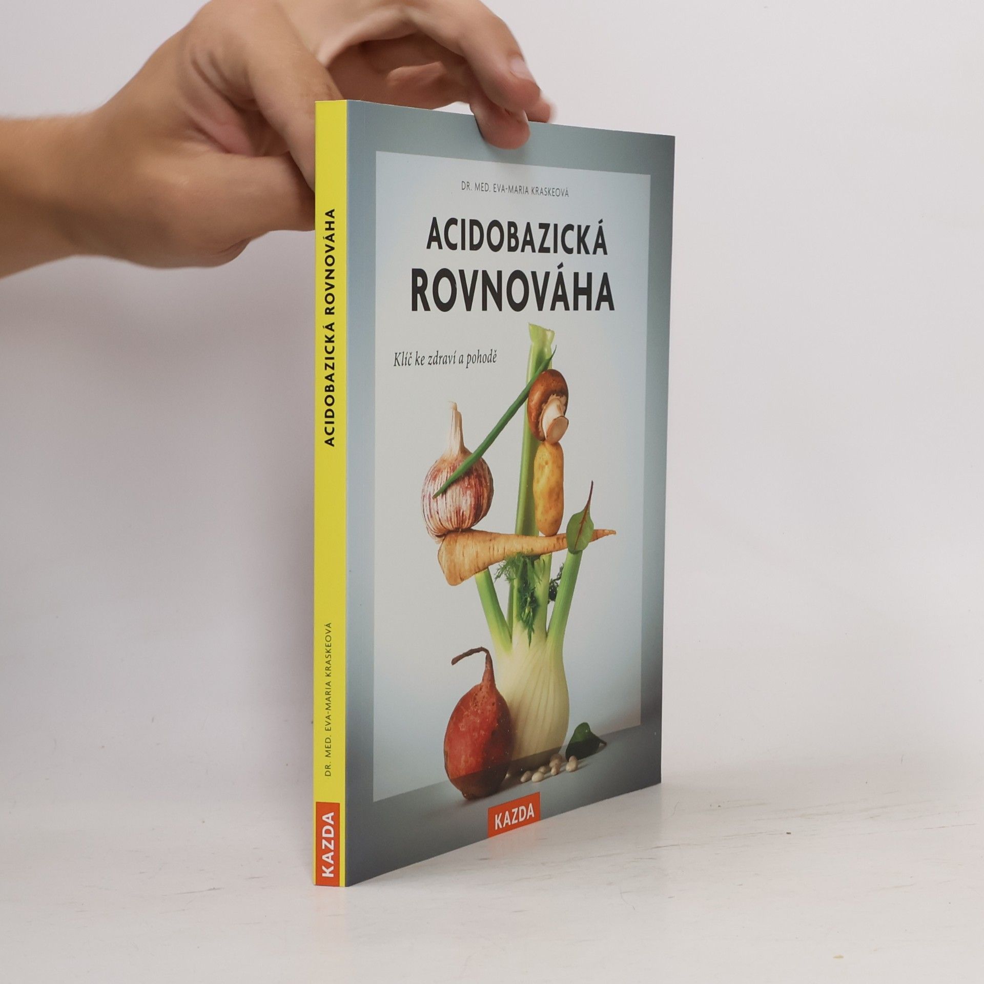 Eva-Maria Kraske Acidobazická rovnováha