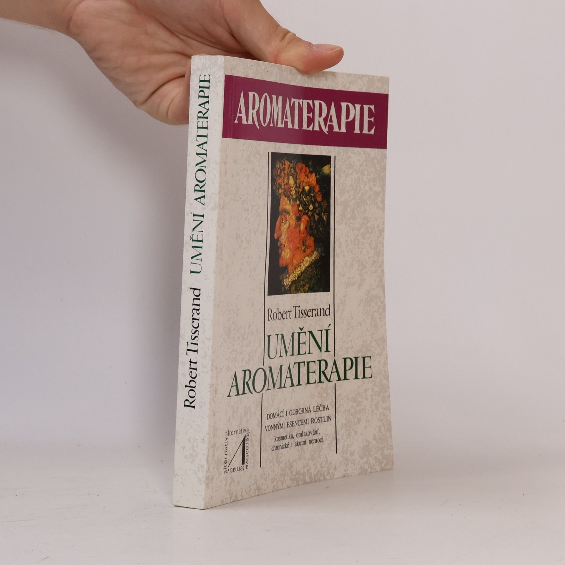 Emílie Harantová Umění aromaterapie