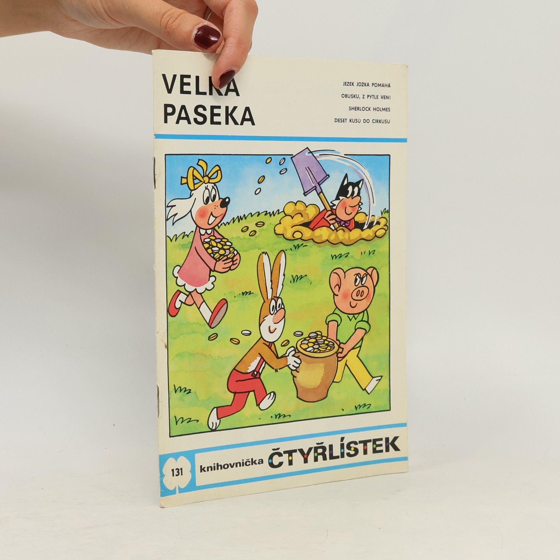 Ljuba Štíplová Čtyřlístek 131. Velká paseka