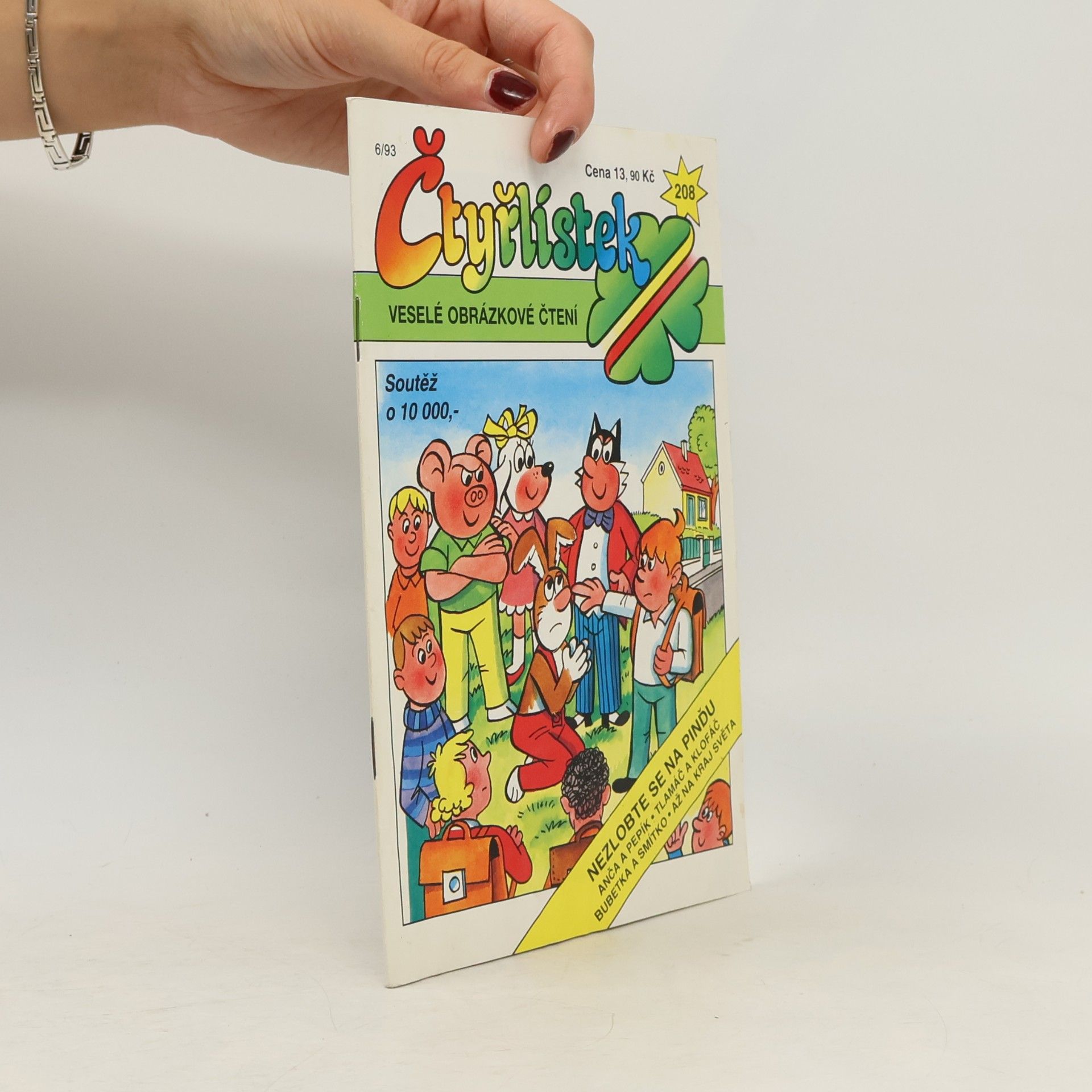 Kolektív autorov Čtyřlístek 208. 6/1993. Nezlobte se na Pinďu