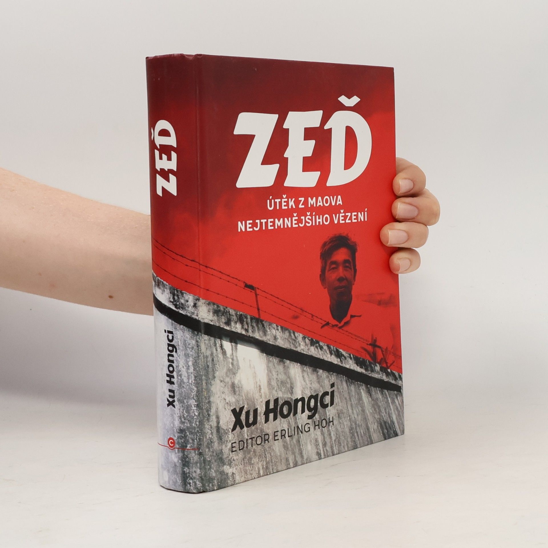 Erling Hoh Zeď: Útěk z Maova nejtemnějšího vězení