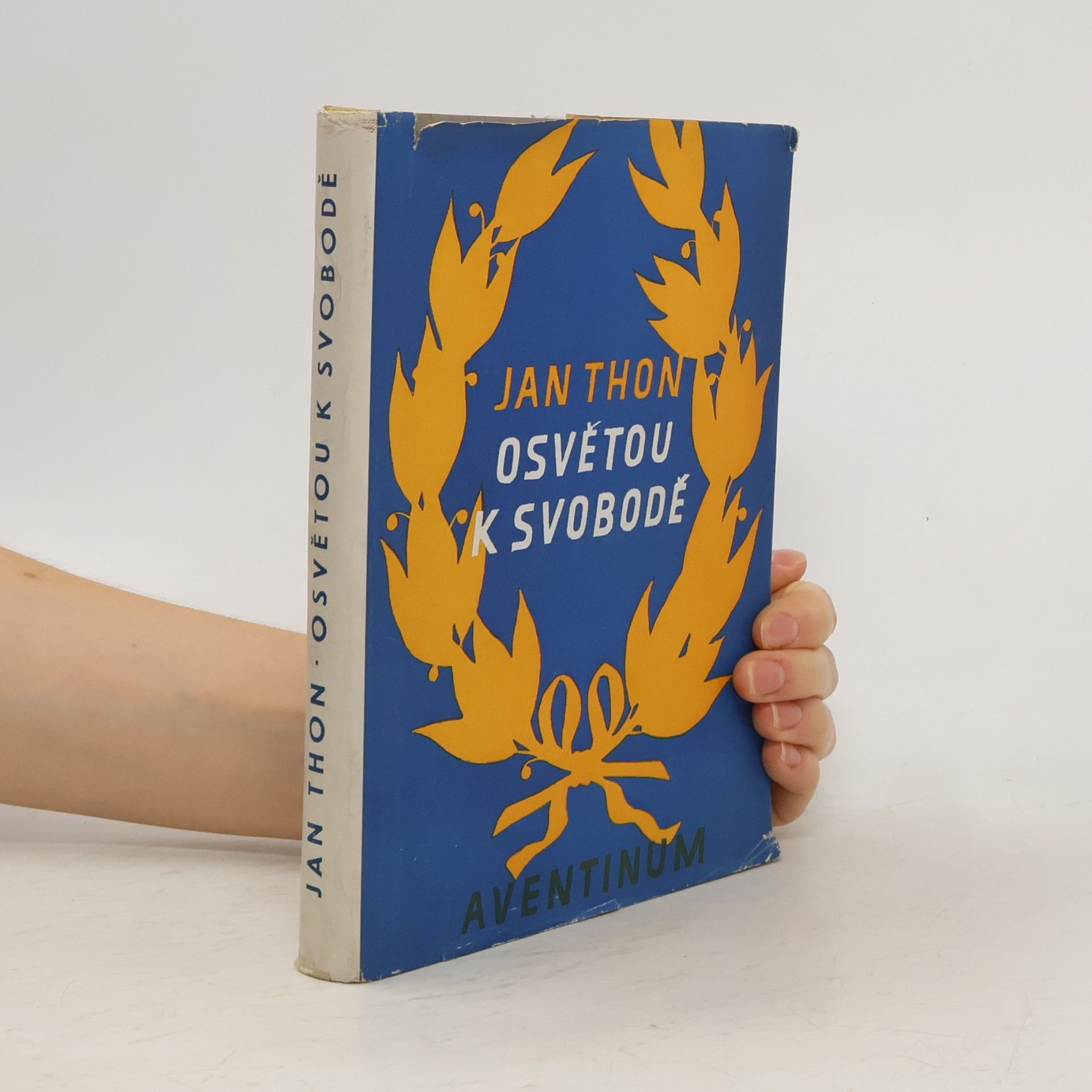 Jan Thon Osvětou k svobodě