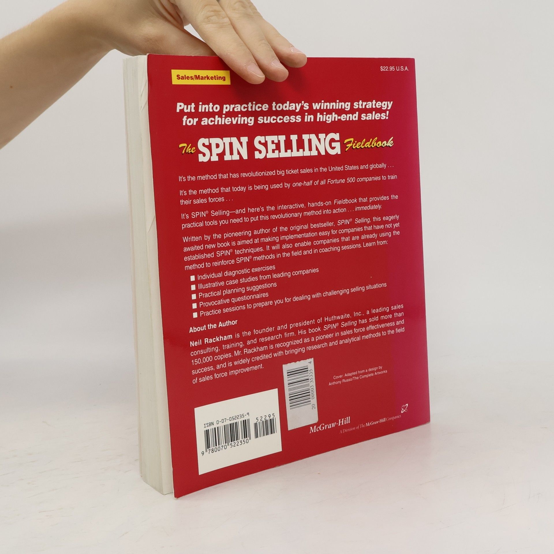 Neil Rackham The SPIN Selling Fieldbook: Practical Tools, Methods, Exercises and Resources