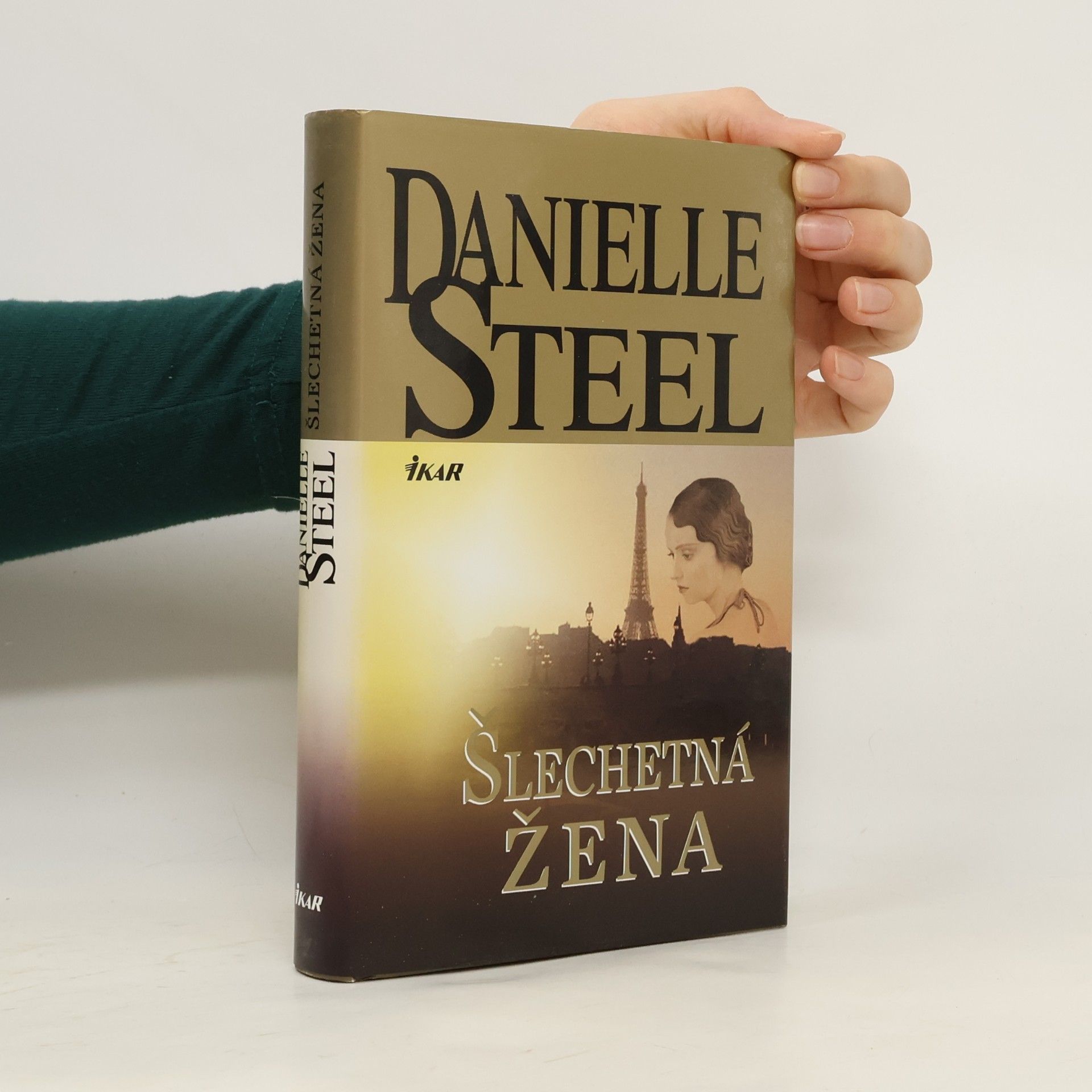 Danielle Steel Šlechetná žena