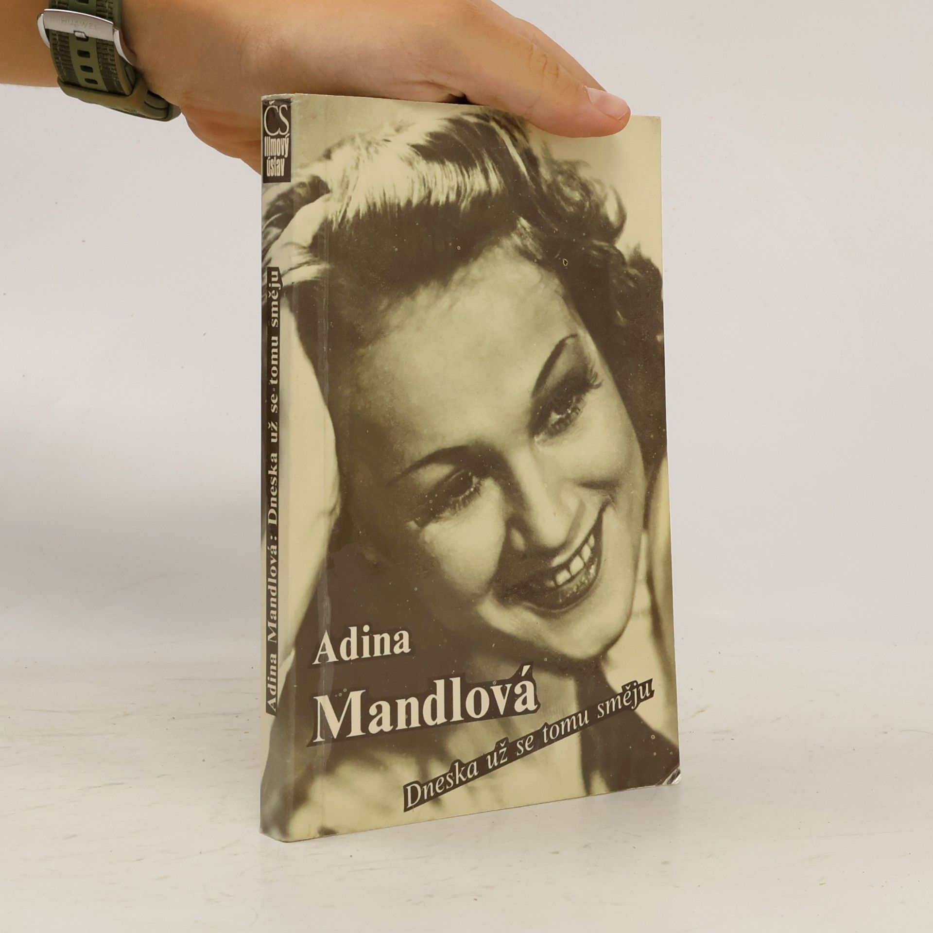 Adina Mandlová Dneska už se tomu směju