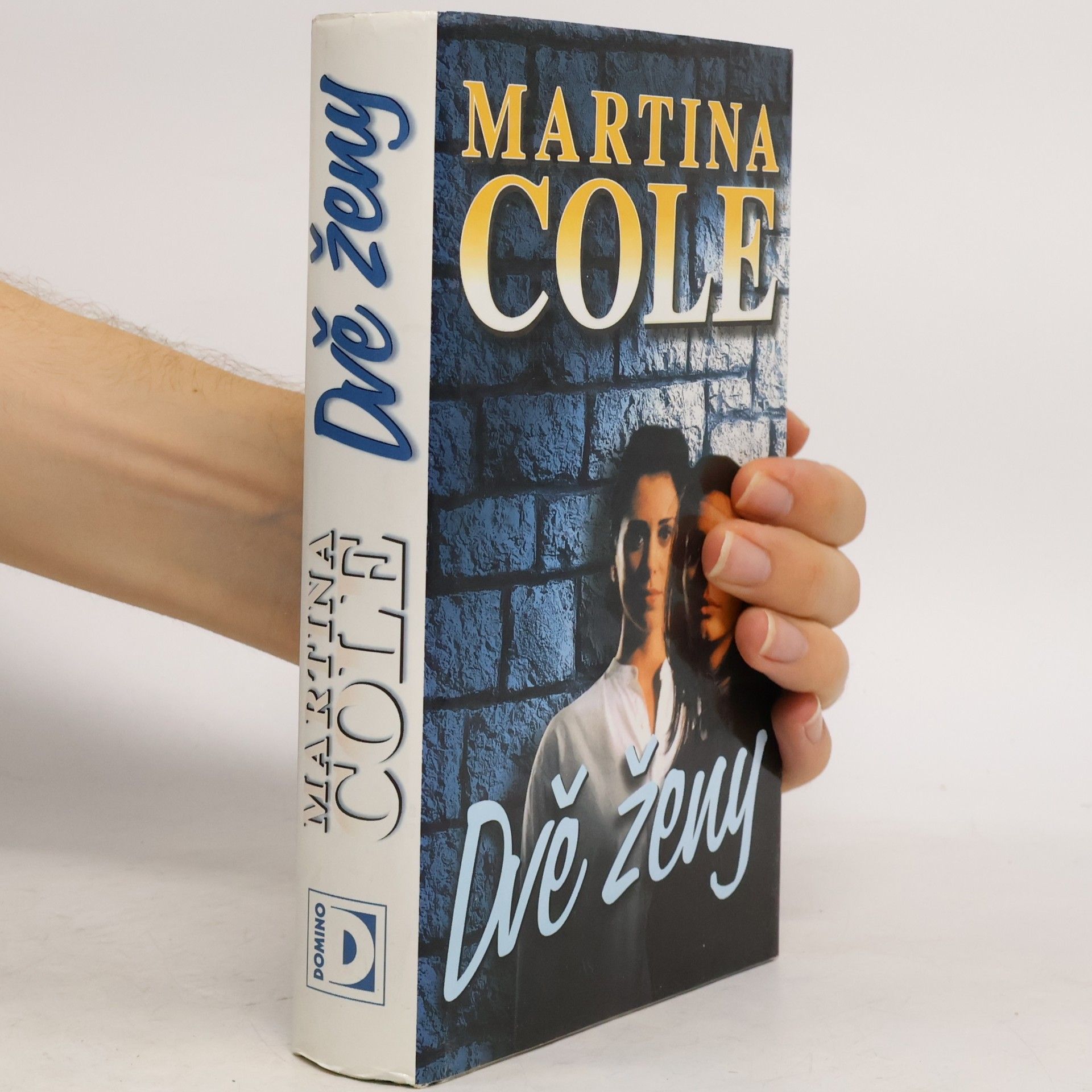Martina Cole Dvě ženy
