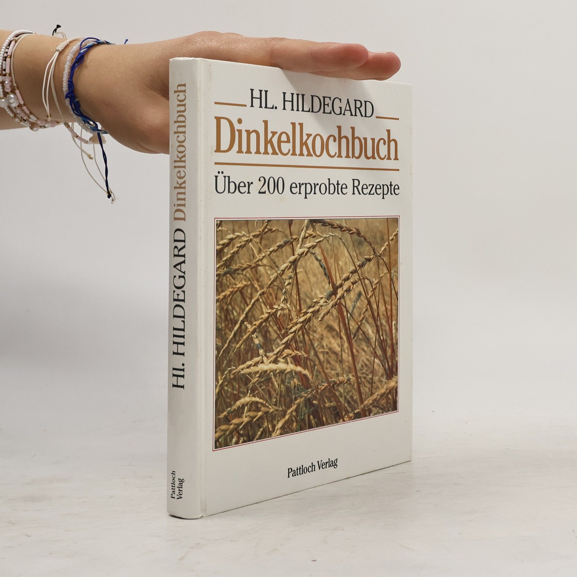 Hildegard of Bingen Dinkelkochbuch