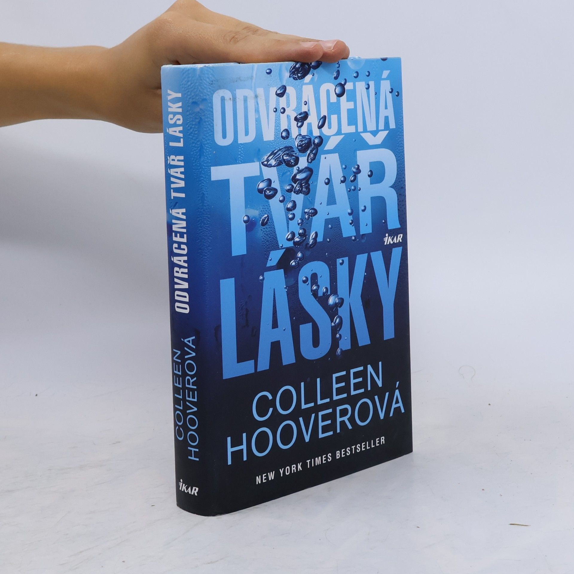 Colleen Hooverová Odvrácená tvář lásky