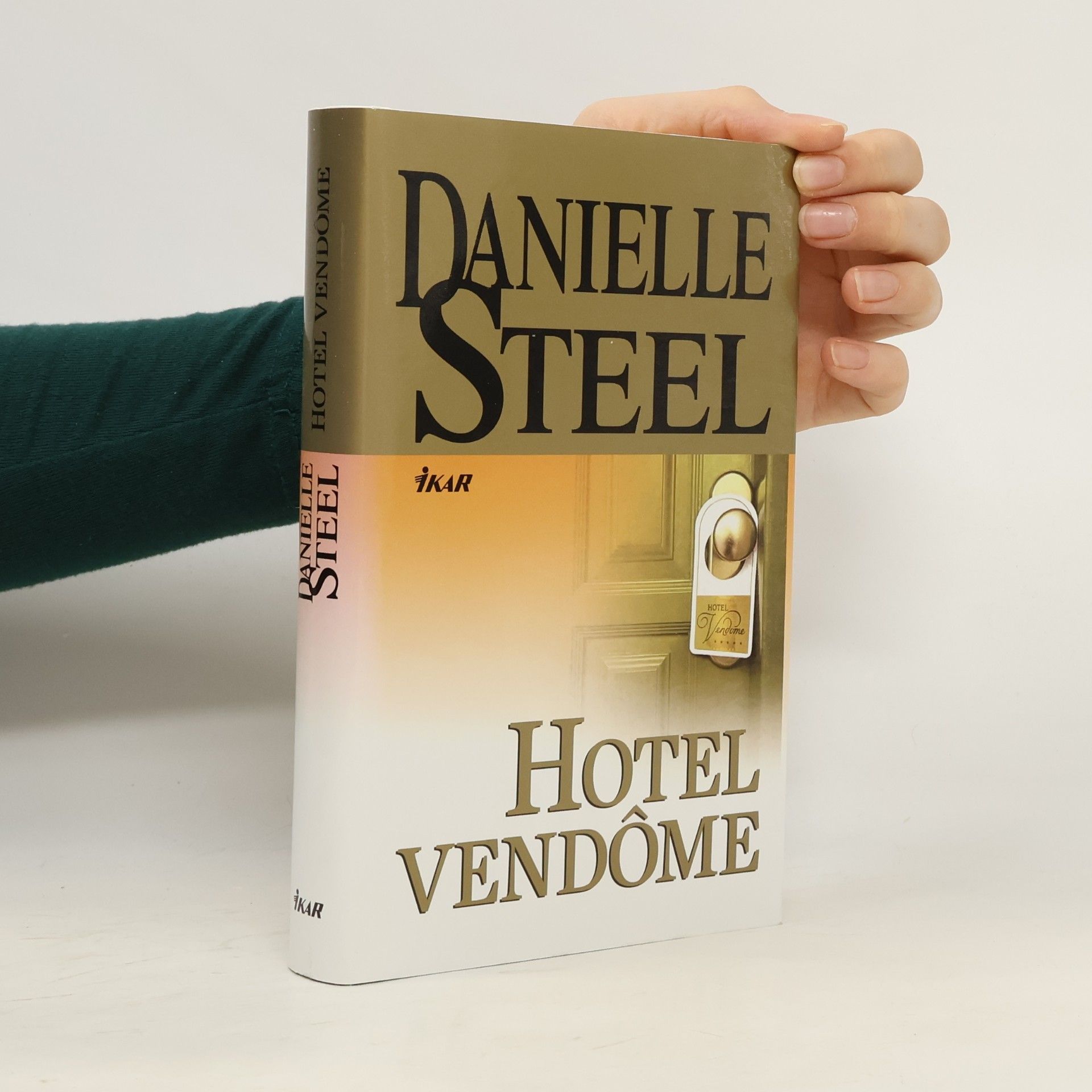 Danielle Steel Hotel Vendôme
