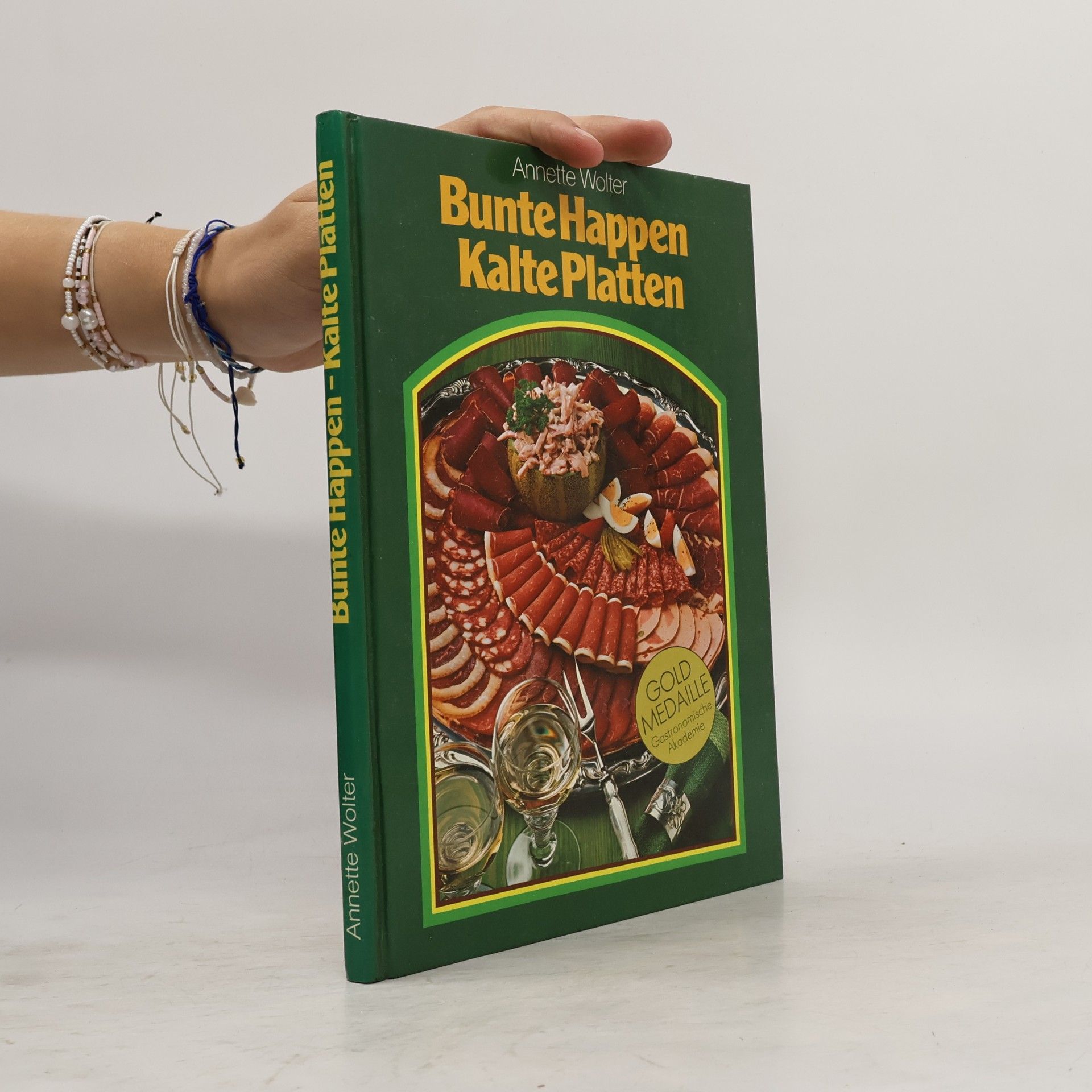 Annette Wolter Bunte Happen, kalte Platten