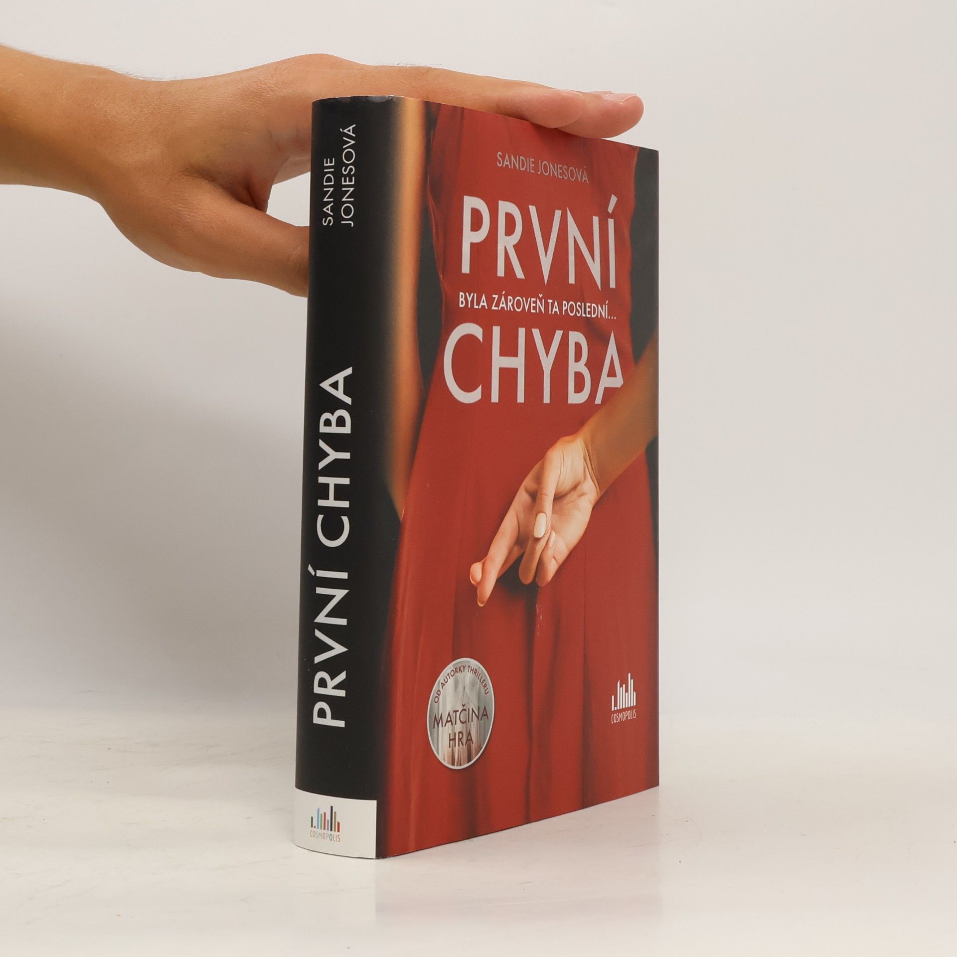 Sandie Jones První chyba : byla zároveň ta poslední...
