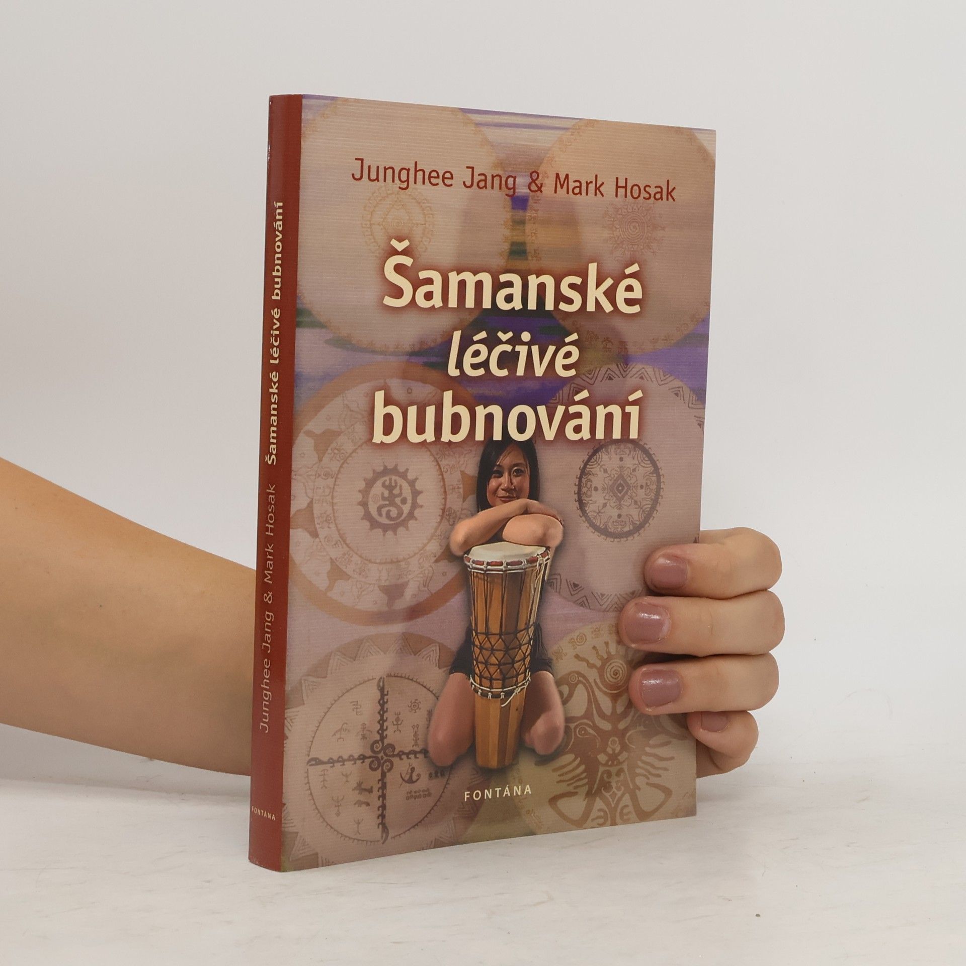 Junghee Jang Šamanské léčivé bubnování
