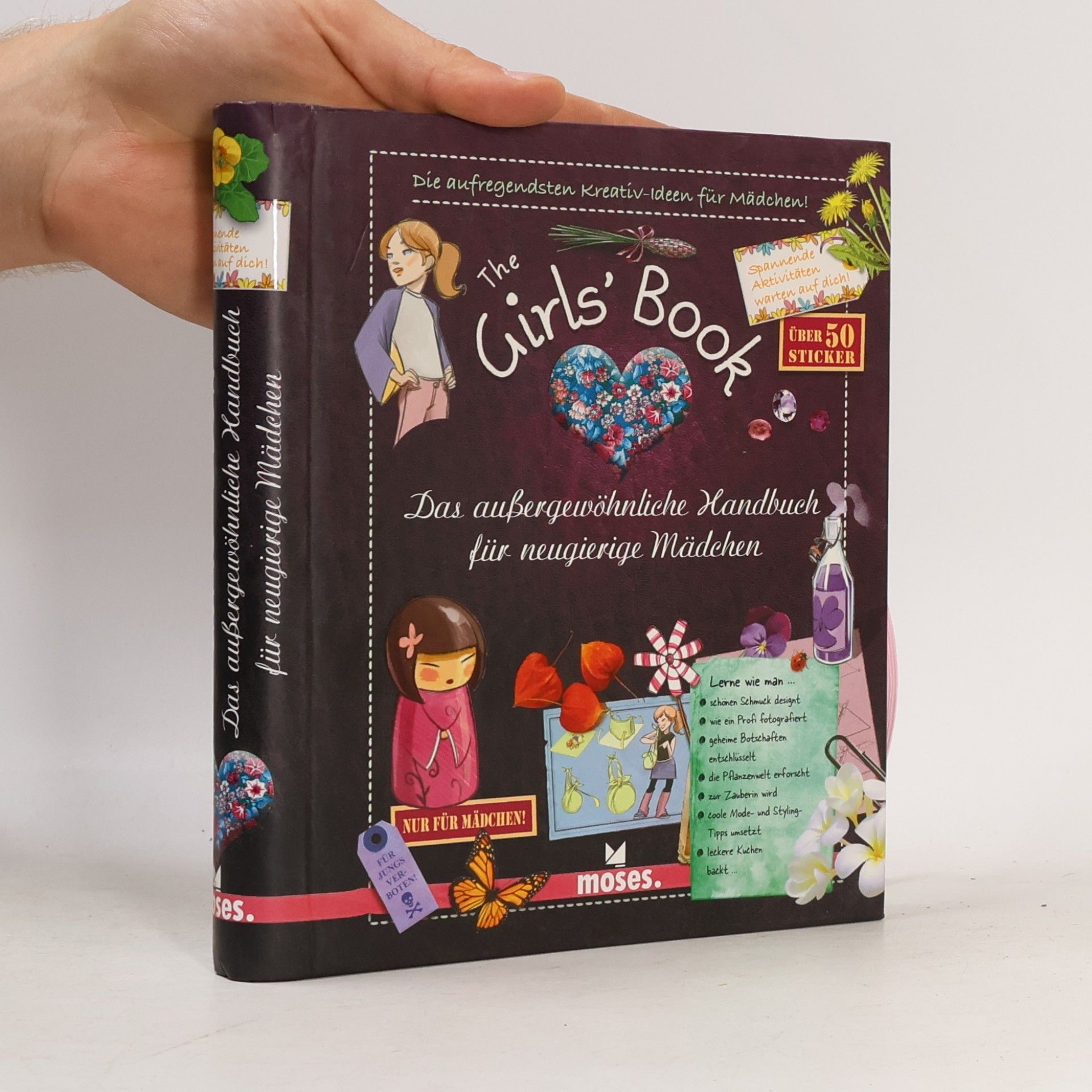Michèle Lecreux The Girls' Book: Das aussergewöhnliche Handbuch für neugierige Mädchen