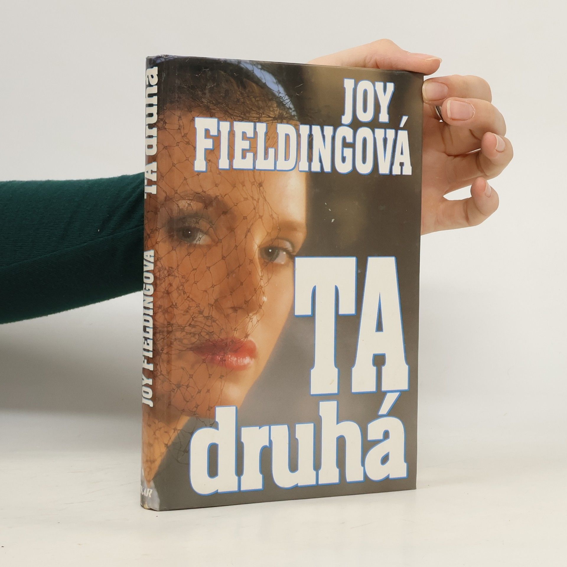 Joy Fielding Ta druhá