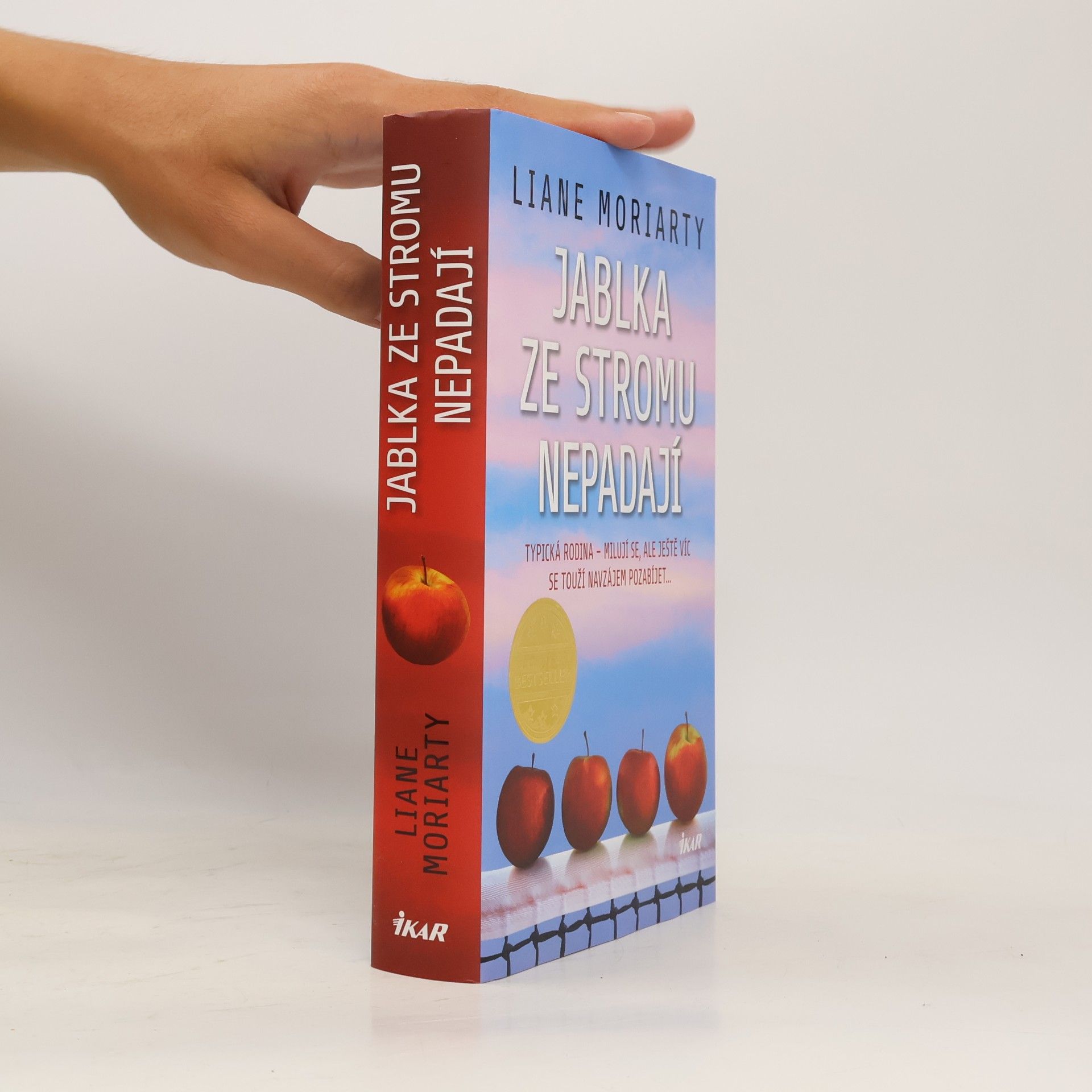Liane Moriarty Jablka ze stromu nepadají